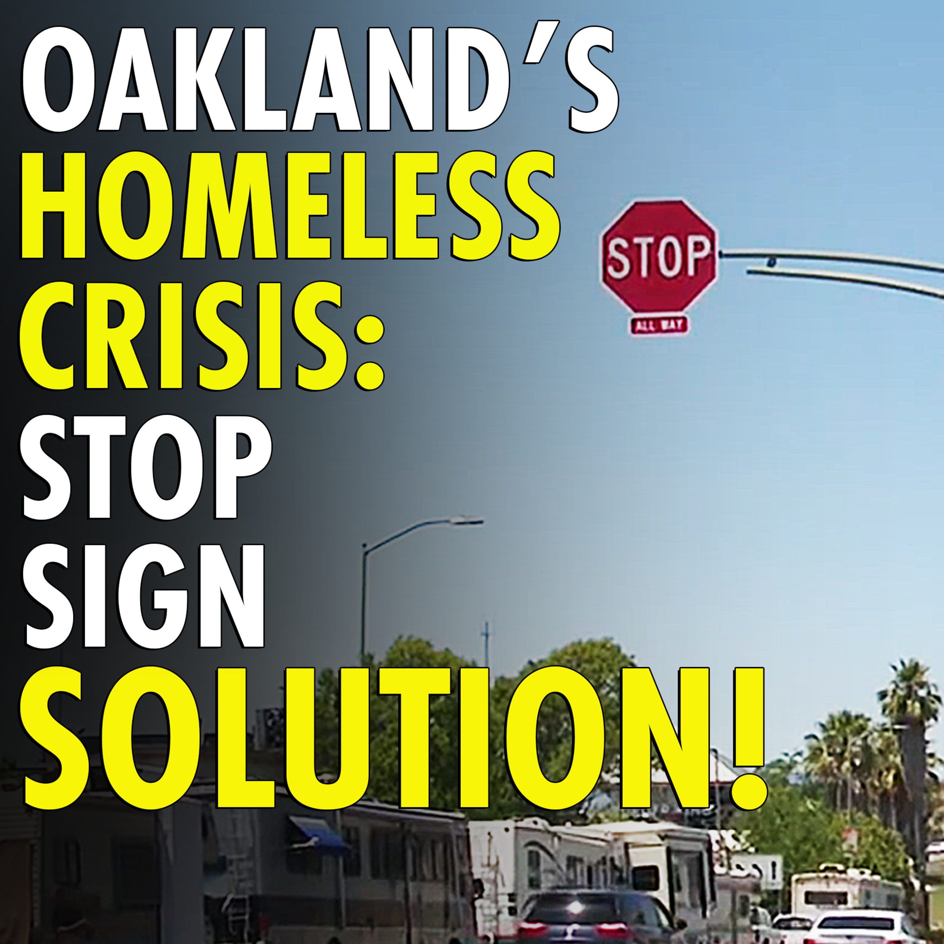 #2,309 - Oaklands ridiculous solution for homeless thieves stealing copper wire on stop light: replace with stop sign