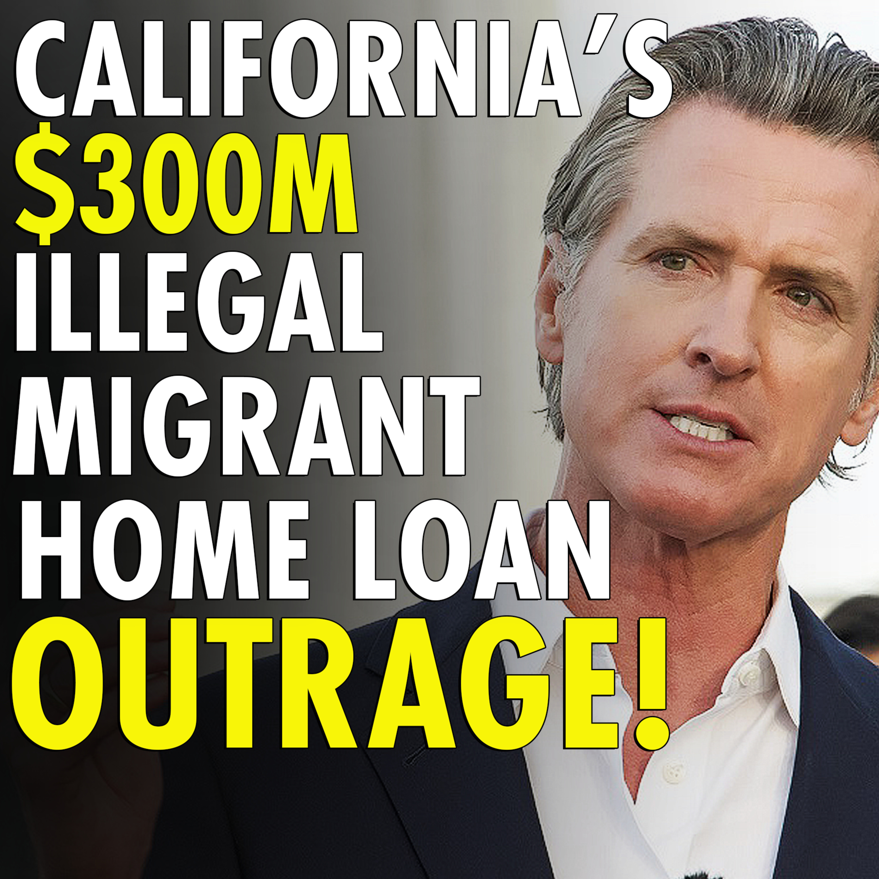 #2,472 - Outrage as California opens up $300M home loan scheme to migrants