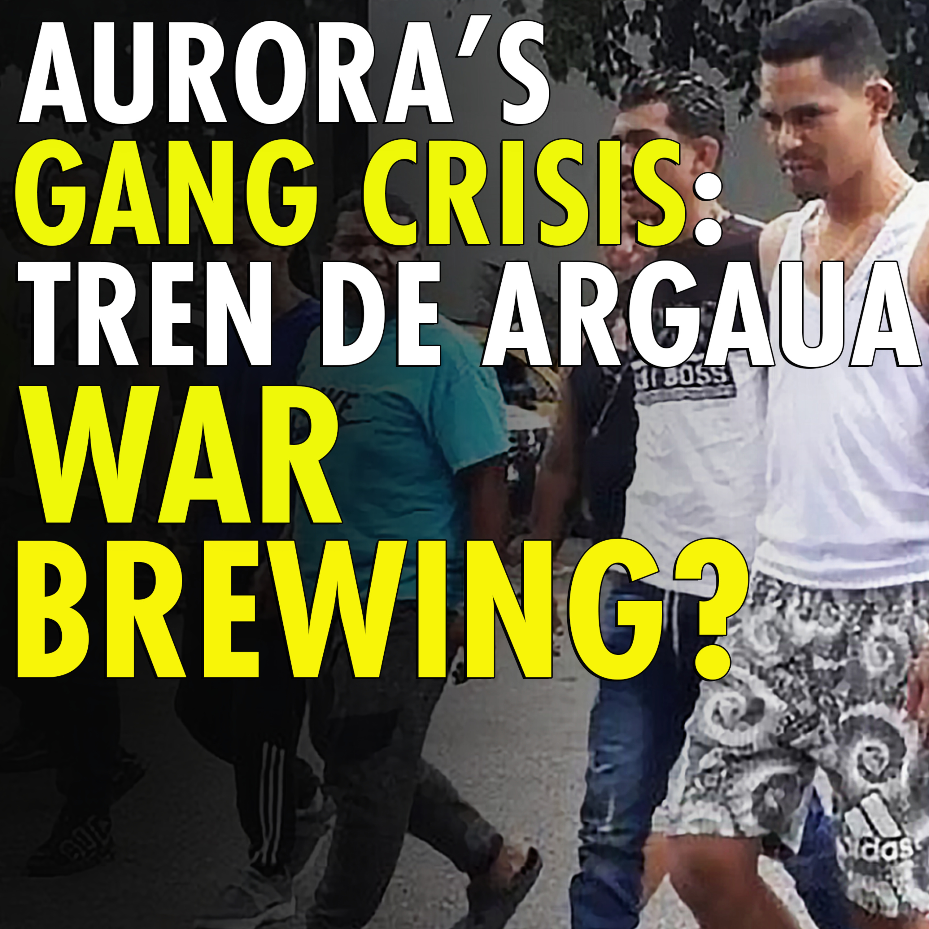 #2,509 - Tren de Aragua gearing up for violent gang war in Aurora, warns law enforcement official episode artwork