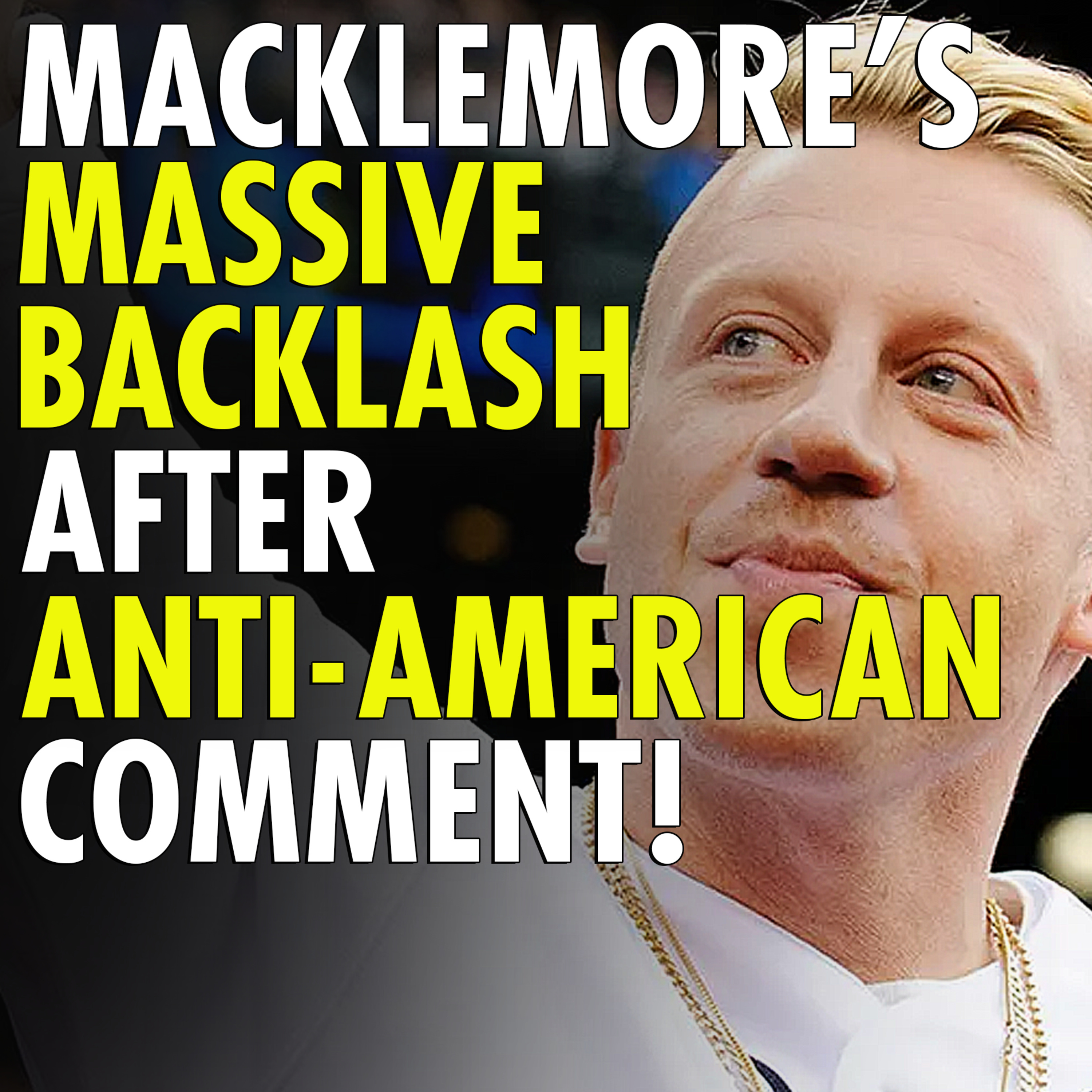 #2,526 - Seattle's Macklemore walks back f---’ America comment after huge backlash episode artwork