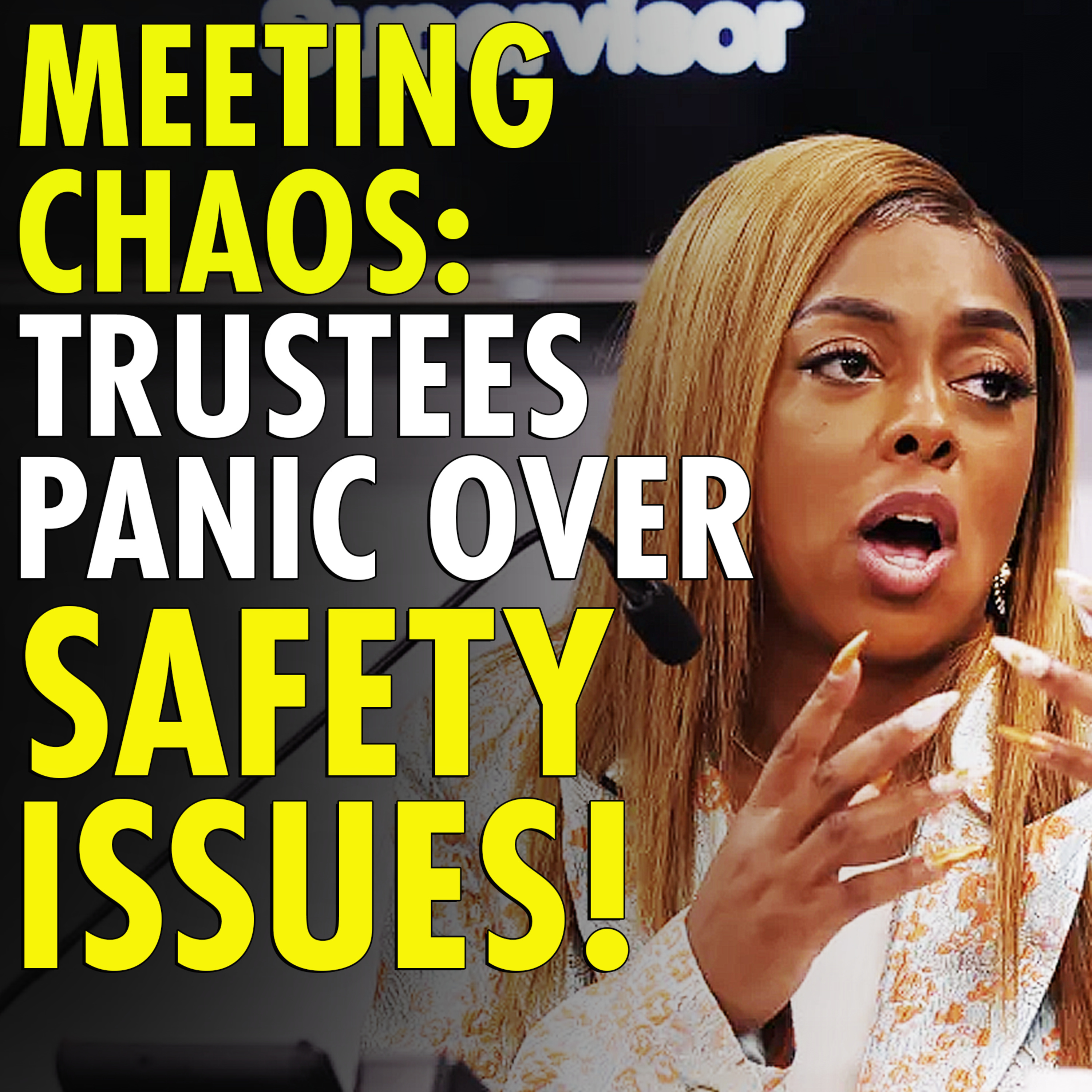 #2,549 - Trustees cancel meeting over "Security Issues"-Supermayor speaks anyway  episode artwork