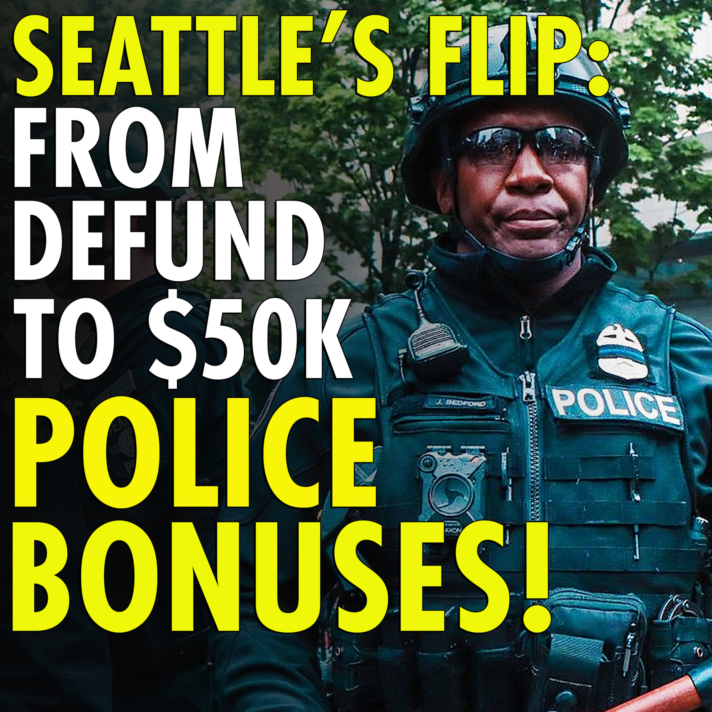 #2,553 - Seattle goes from "Defund Police" to approving $50,000 hiring bonuses for police officers episode artwork