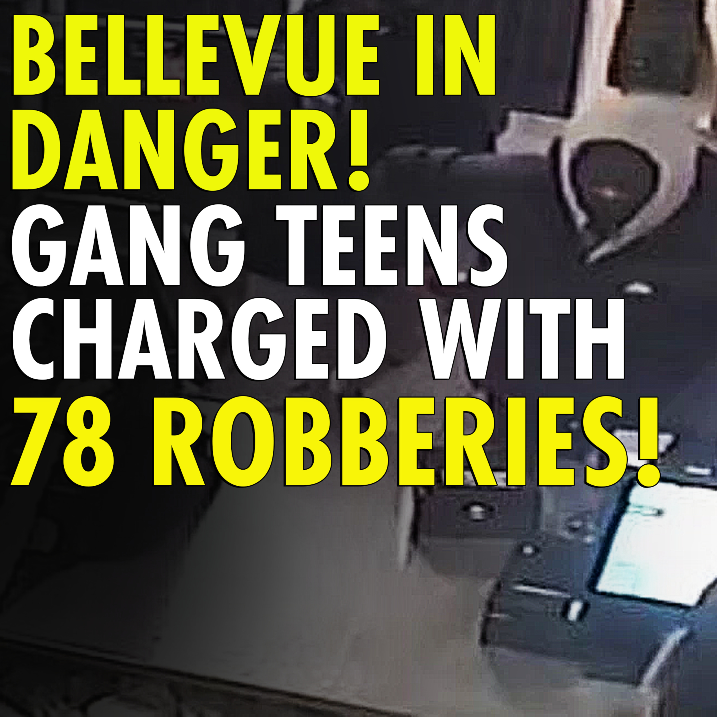 #2,570 - Multiple Gang teens arrested and charged were connected to 78 recent armed robberies in King County