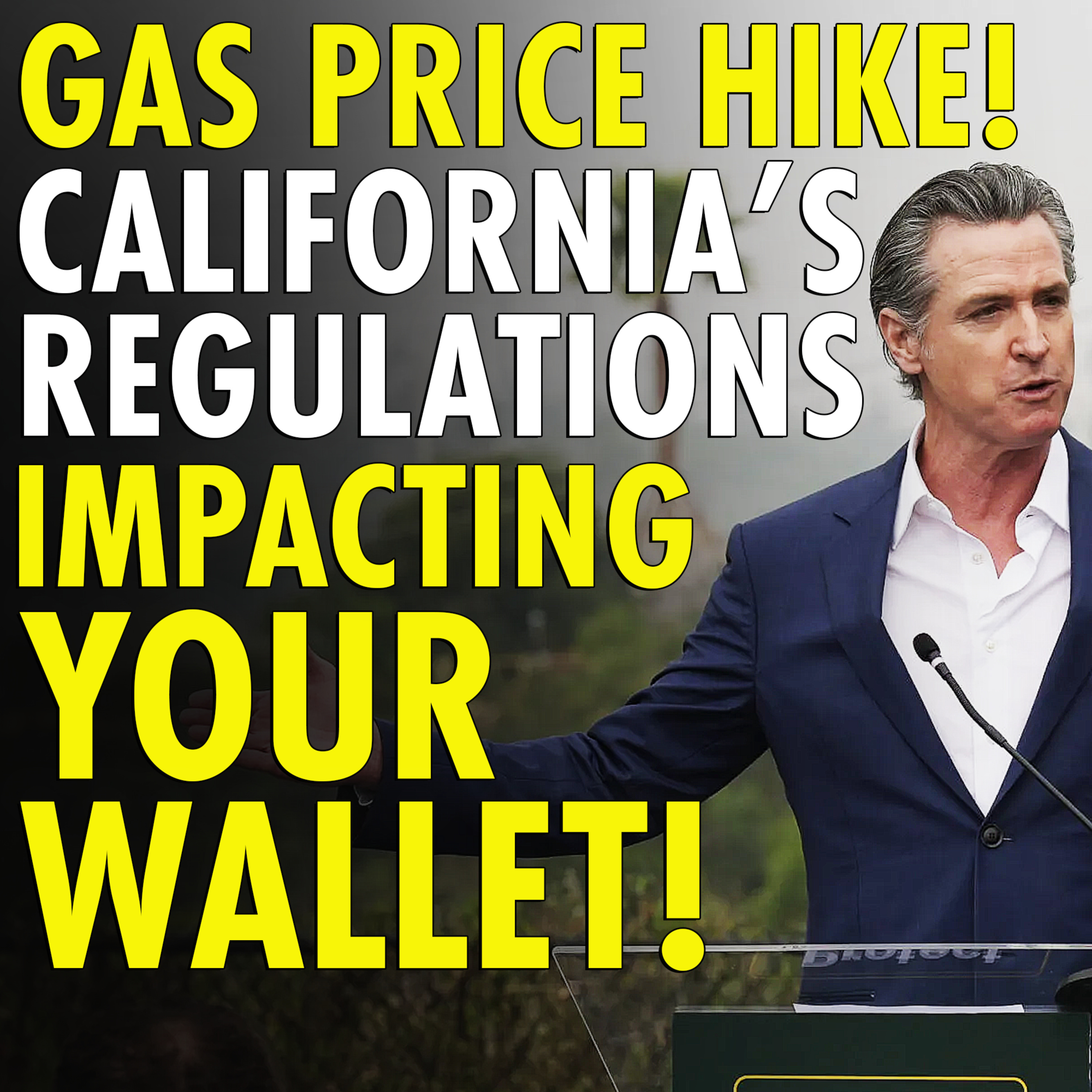 #2,599 - Democrats are about to make California gas even more expensive episode artwork
