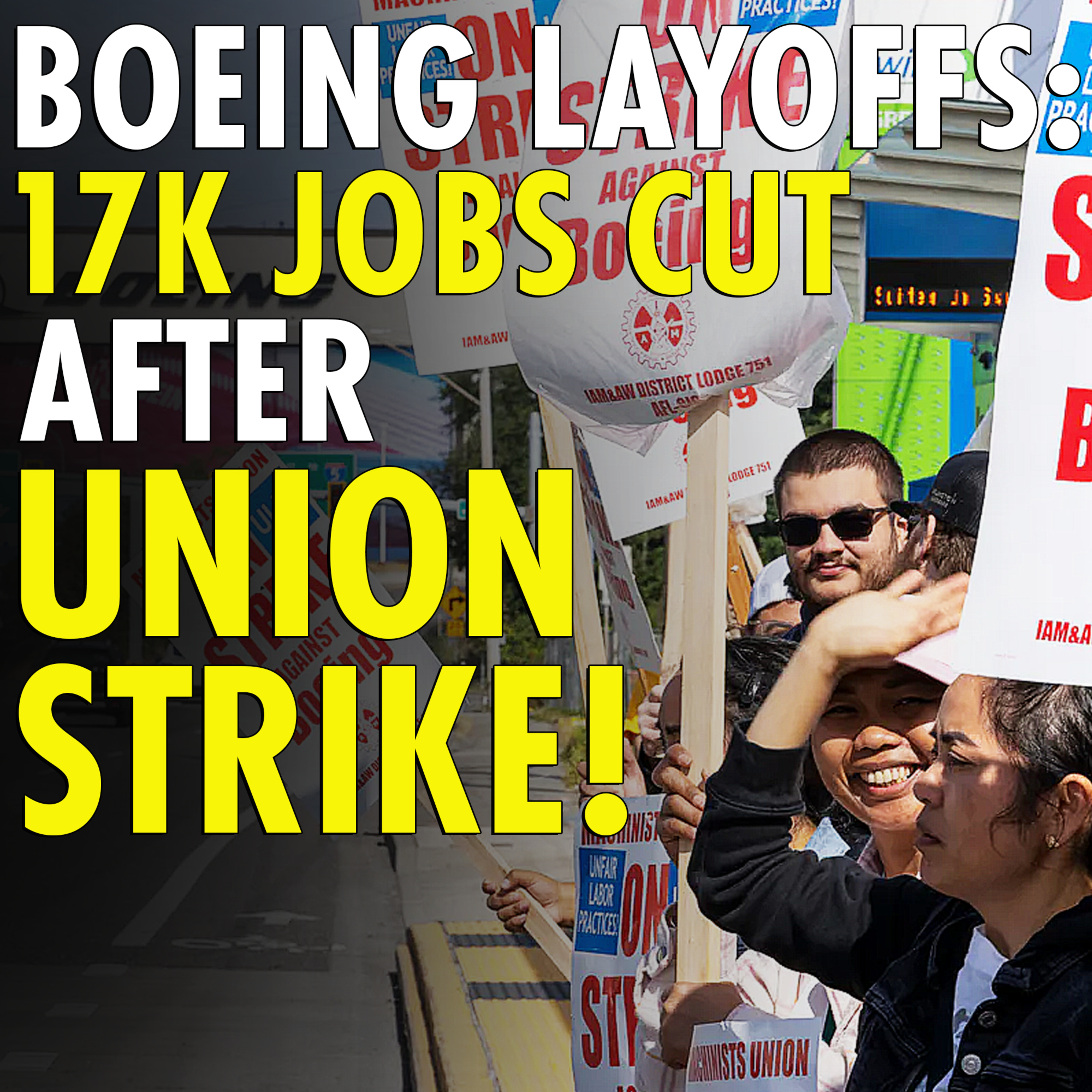 #2,618 - Boeing cutting 17,000 jobs to ‘adjust its workforce’ after labor union strike episode artwork