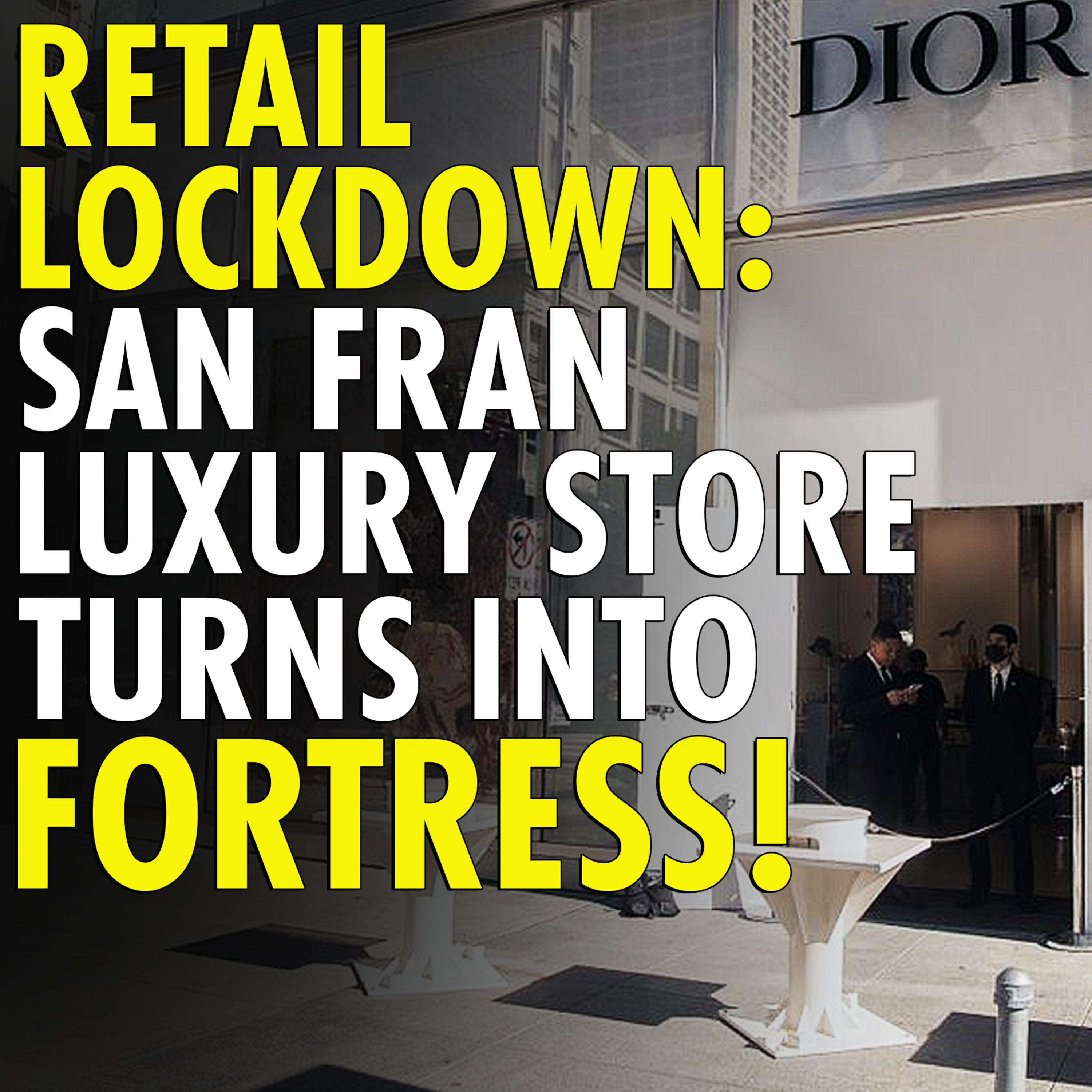 #2,621 - Luxury store in SF's Union Square attempts to curb retail theft with new tool episode artwork