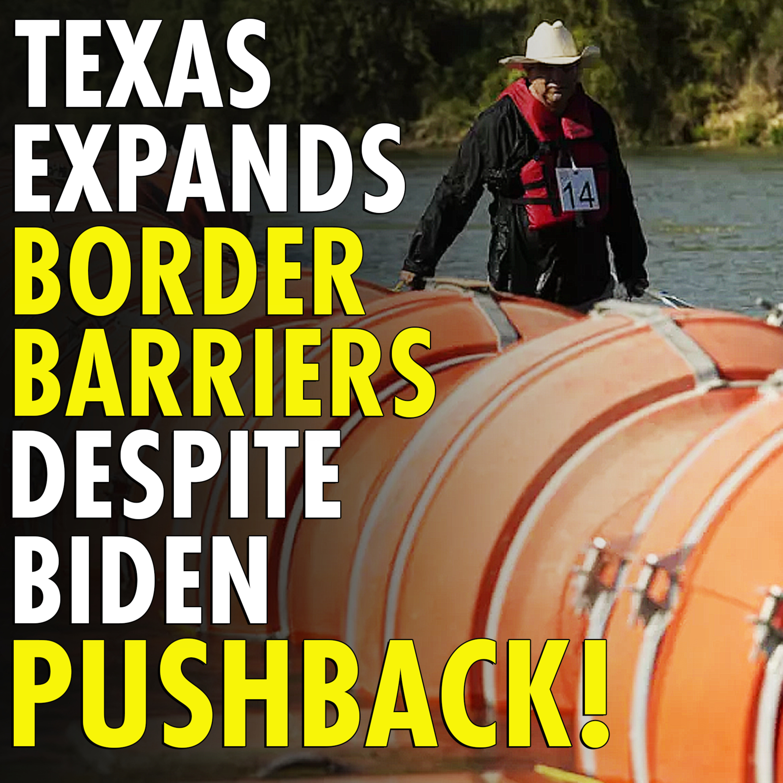 #2,632 - Texas drops more migrant-blocking buoys into Rio Grande: ‘We won’t back down’ episode artwork