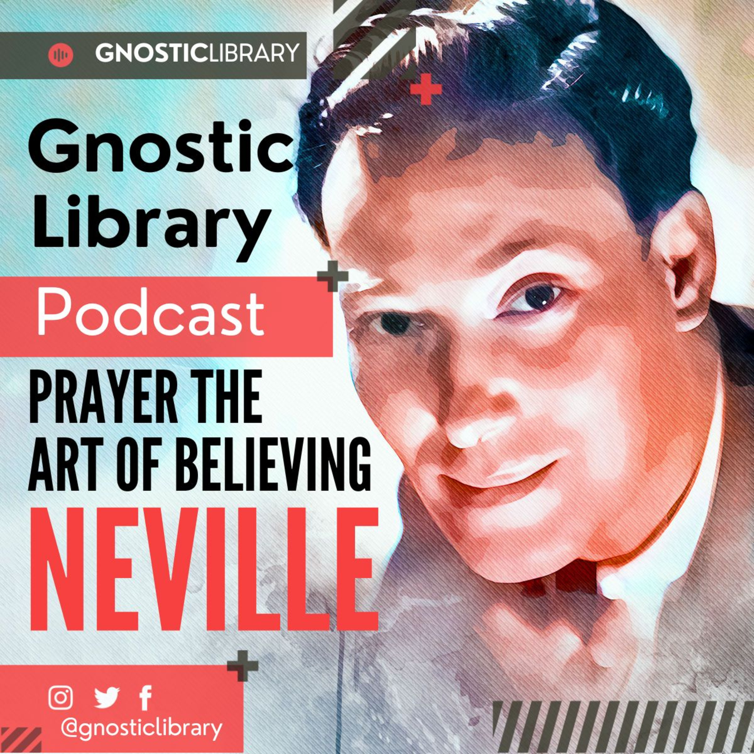 NEVILLE GODDARD ❯ Prayer the Art of Believing ❯ FULL AUDIOBOOK