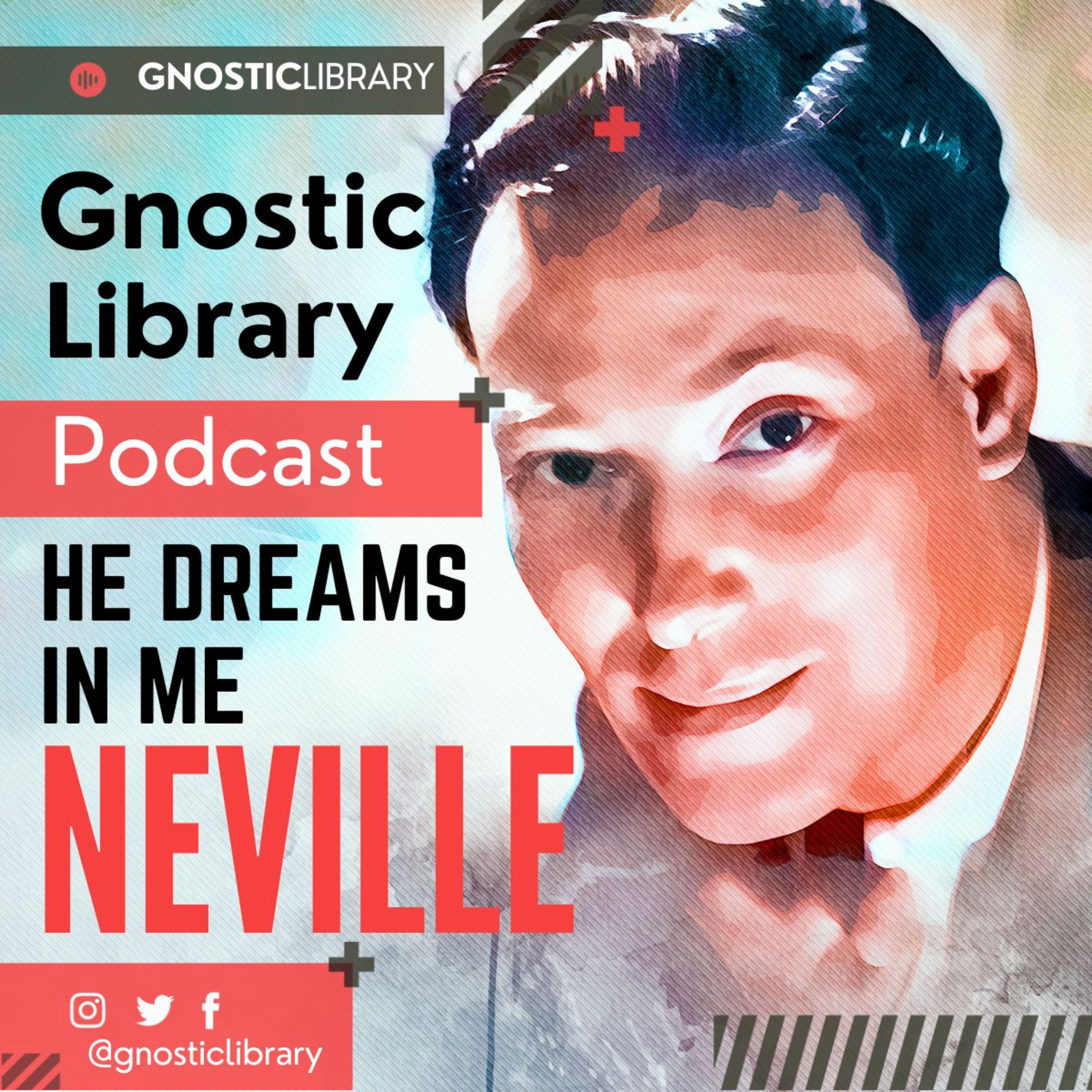 NEVILLE GODDARD ❯ He Dreams in Me ❯ COMPLETE CONFERENCE