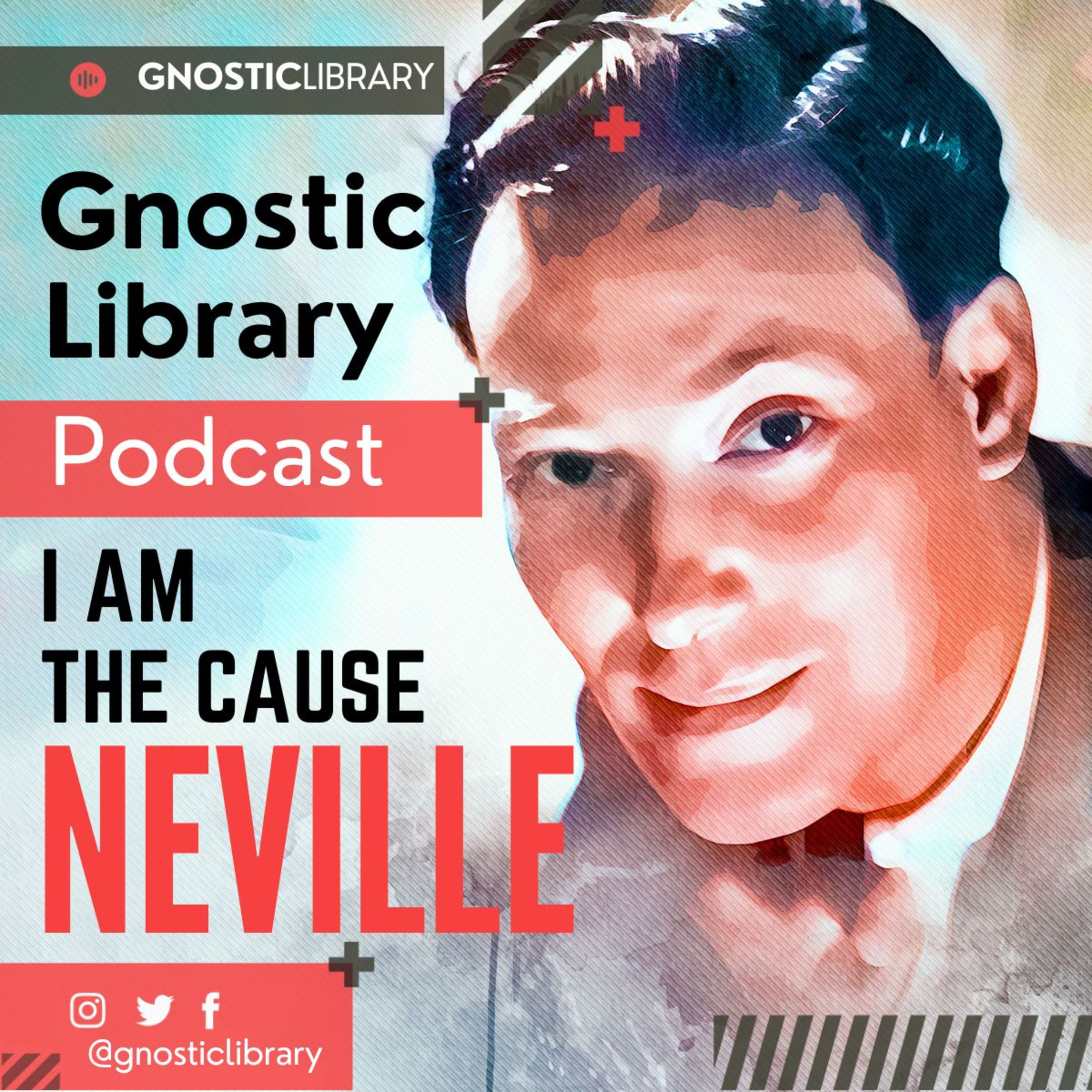 NEVILLE GODDARD ❯ I Am the Cause ❯ COMPLETE CONFERENCE