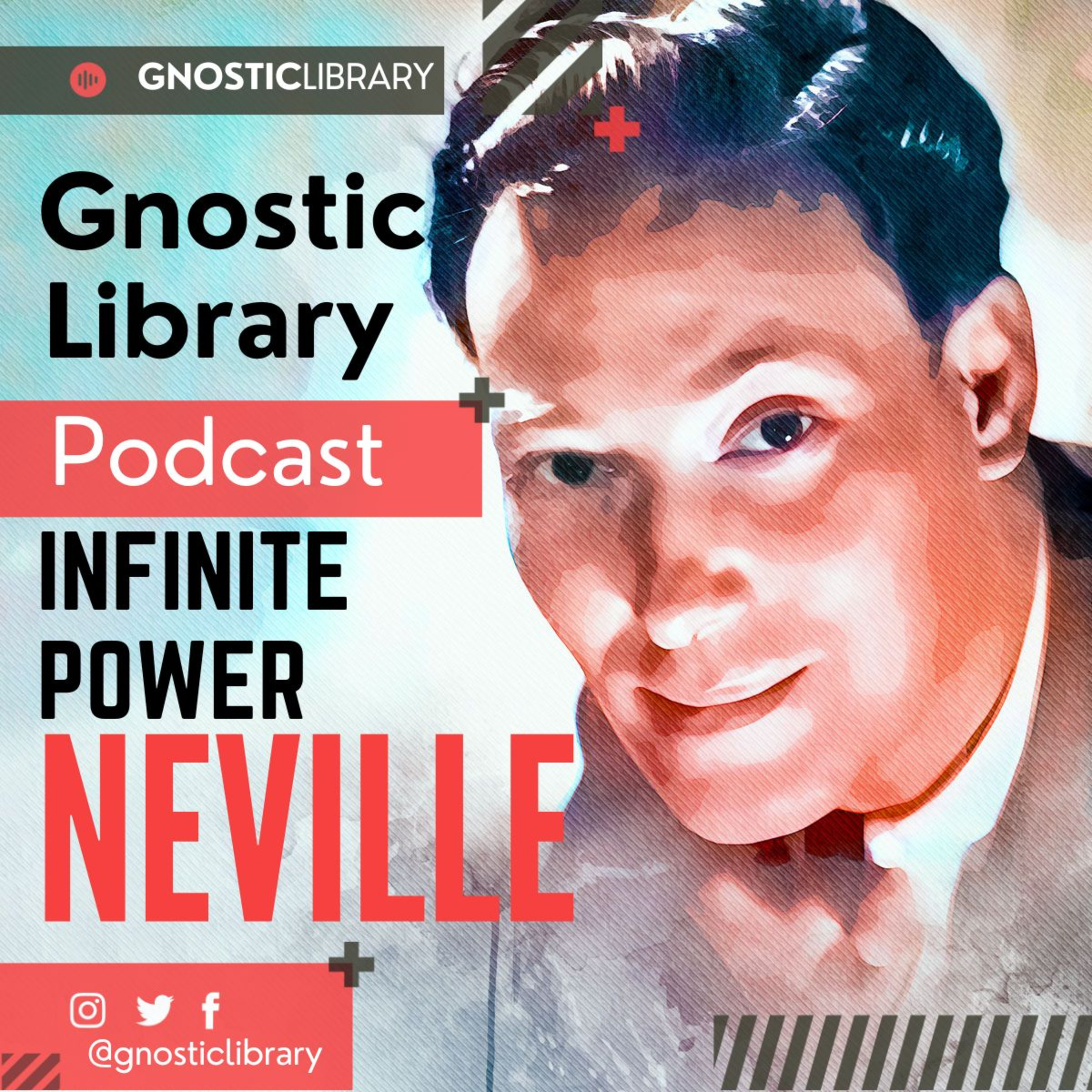 NEVILLE GODDARD ❯ Infinite Power ❯ COMPLETE CONFERENCE