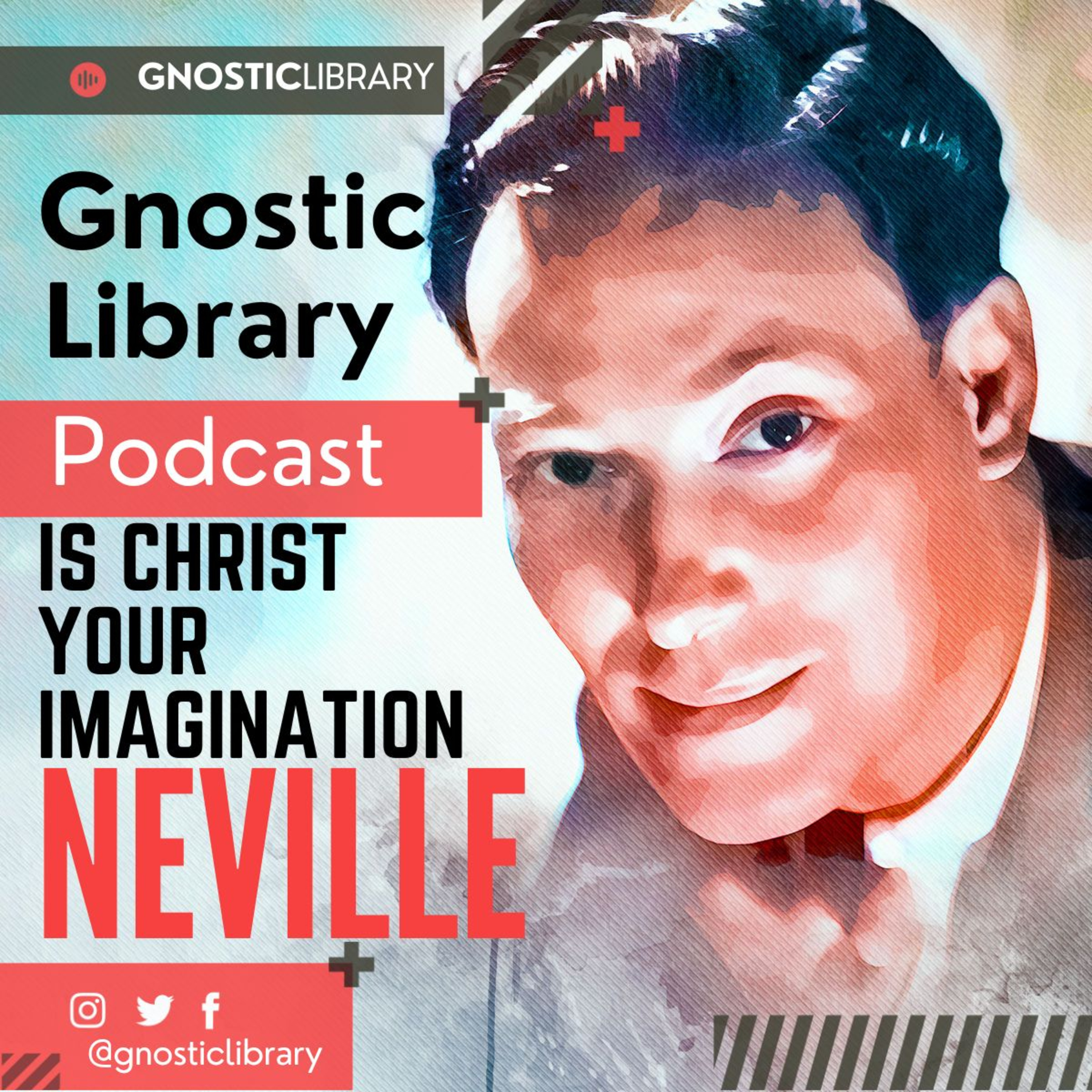 NEVILLE GODDARD ❯ Is Christ Your Imagination ❯ COMPLETE CONFERENCE