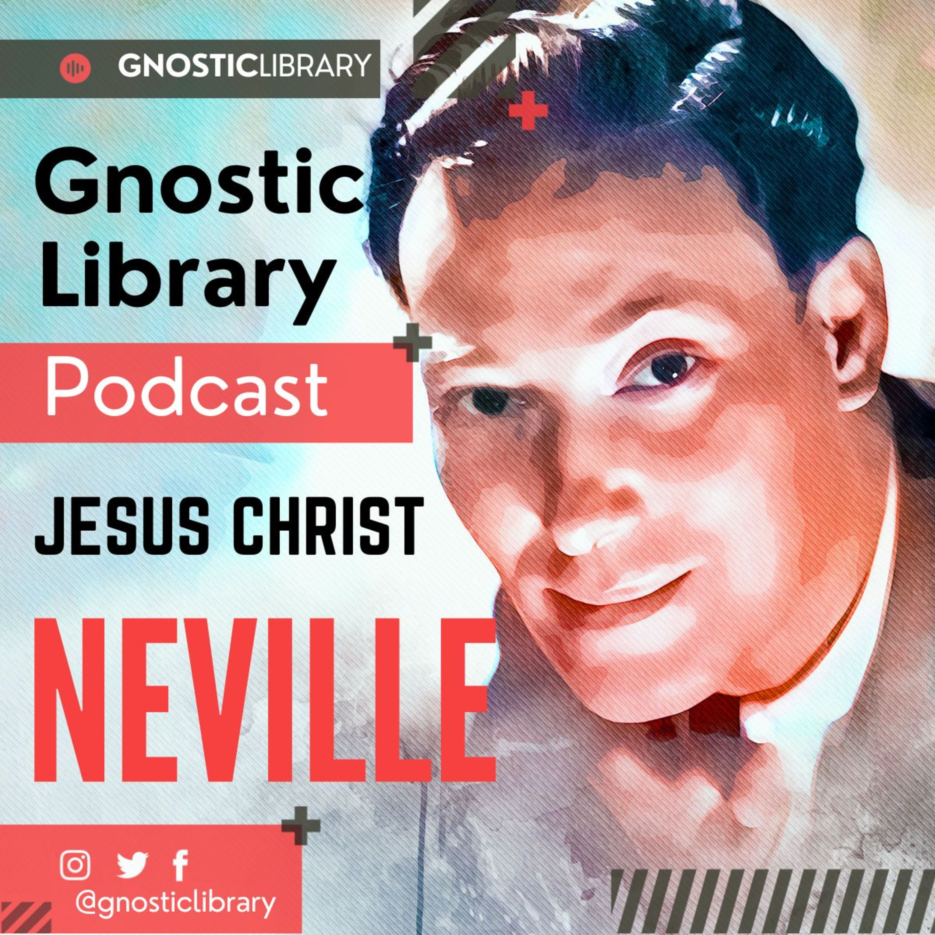 NEVILLE GODDARD ❯ Jesus Christ ❯ COMPLETE CONFERENCE