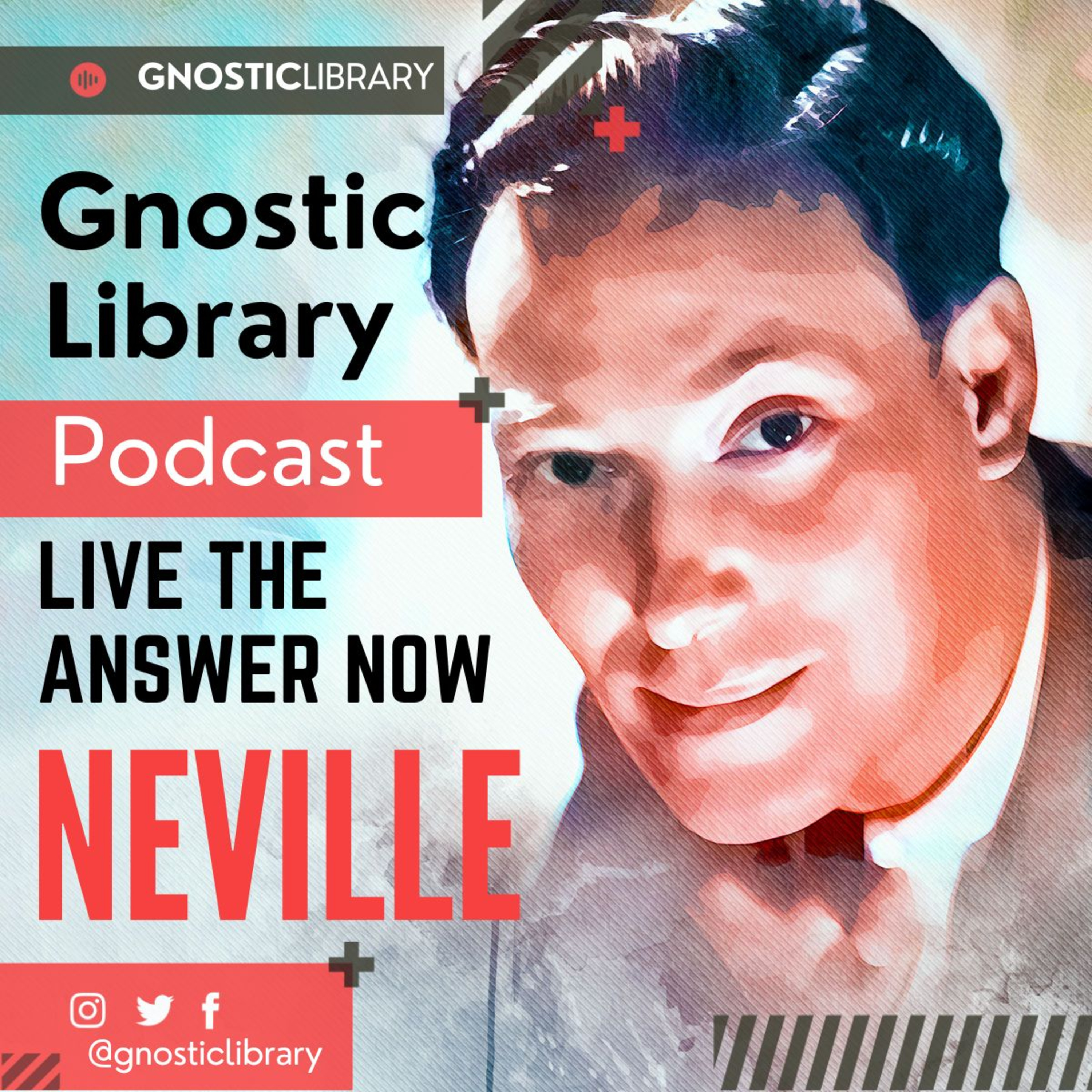 NEVILLE GODDARD ❯ Live the Answer Now ❯ COMPLETE CONFERENCE