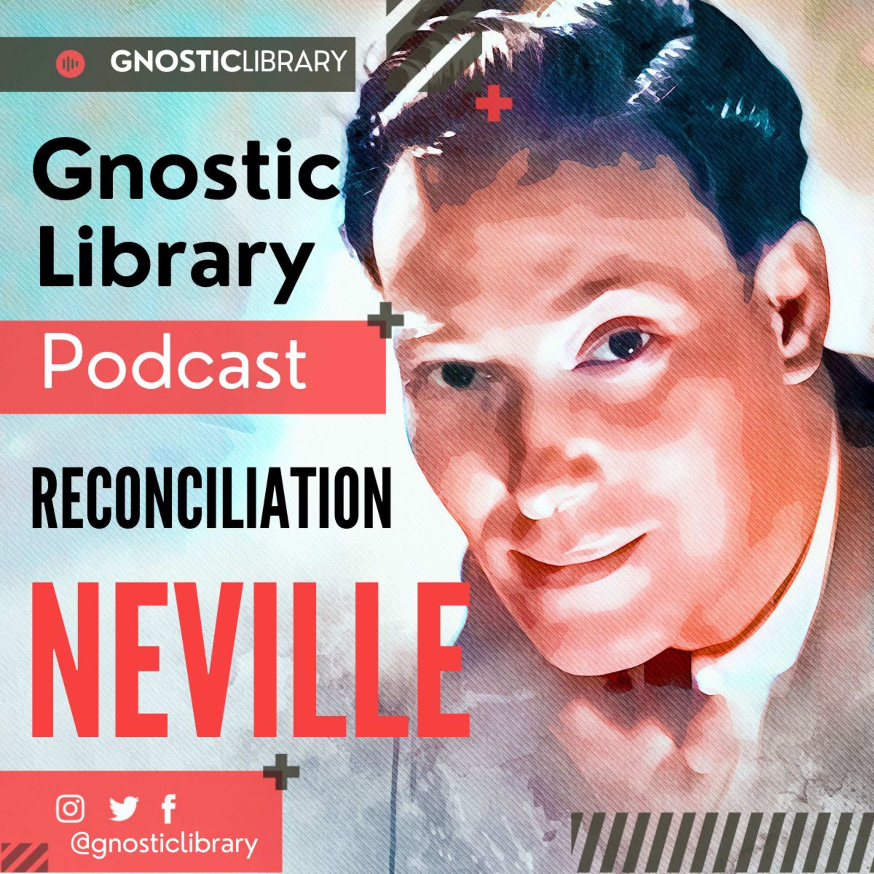 NEVILLE GODDARD ❯ Reconciliation ❯ COMPLETE CONFERENCE