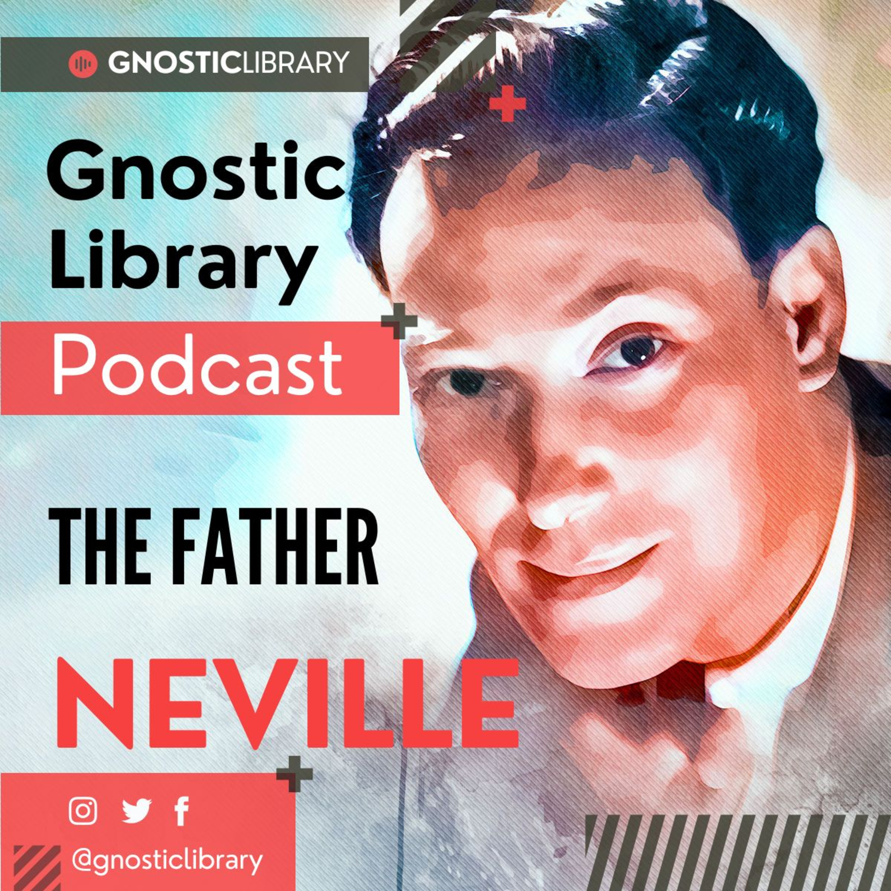 NEVILLE GODDARD ❯ The Father ❯ COMPLETE CONFERENCE