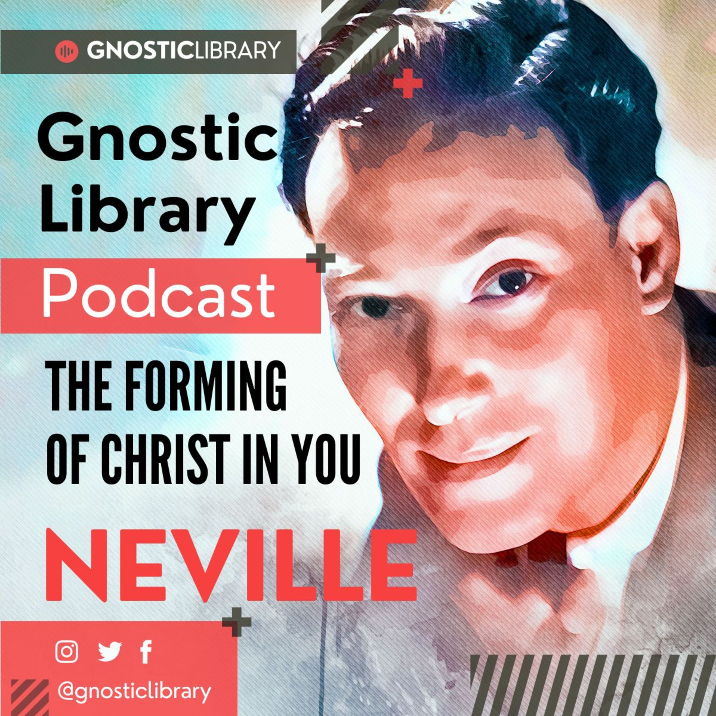 NEVILLE GODDARD ❯ The Forming of Christ in You ❯ COMPLETE CONFERENCE