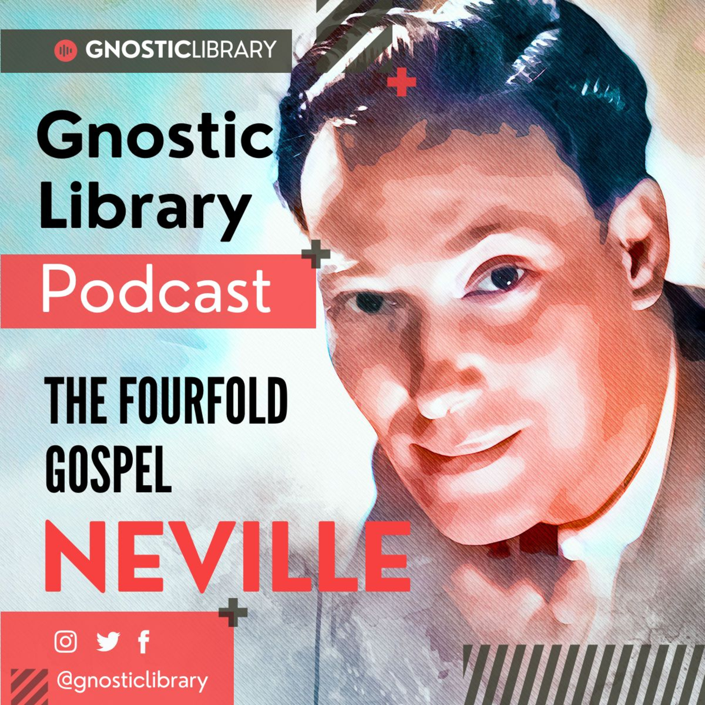 NEVILLE GODDARD ❯ The Fourfold Gospel ❯ COMPLETE CONFERENCE