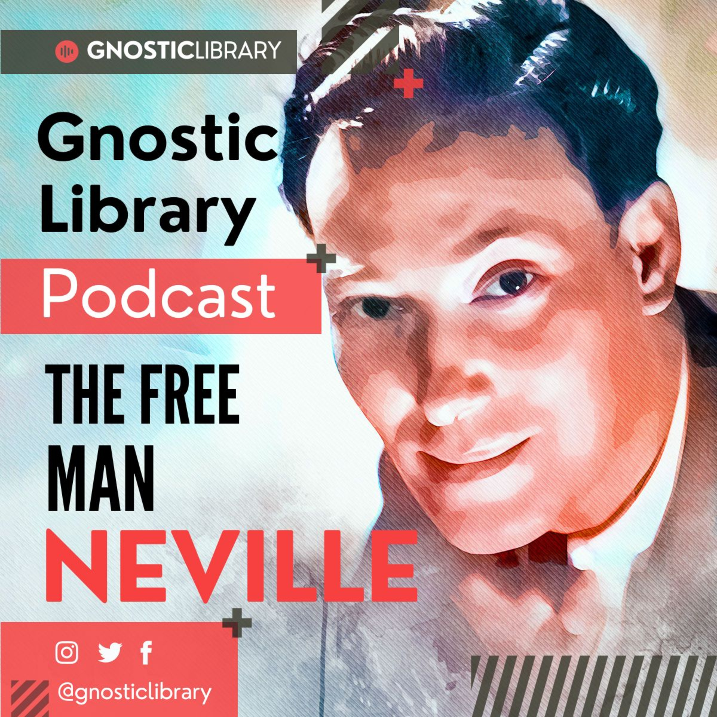 NEVILLE GODDARD ❯ The Free Man ❯ COMPLETE CONFERENCE