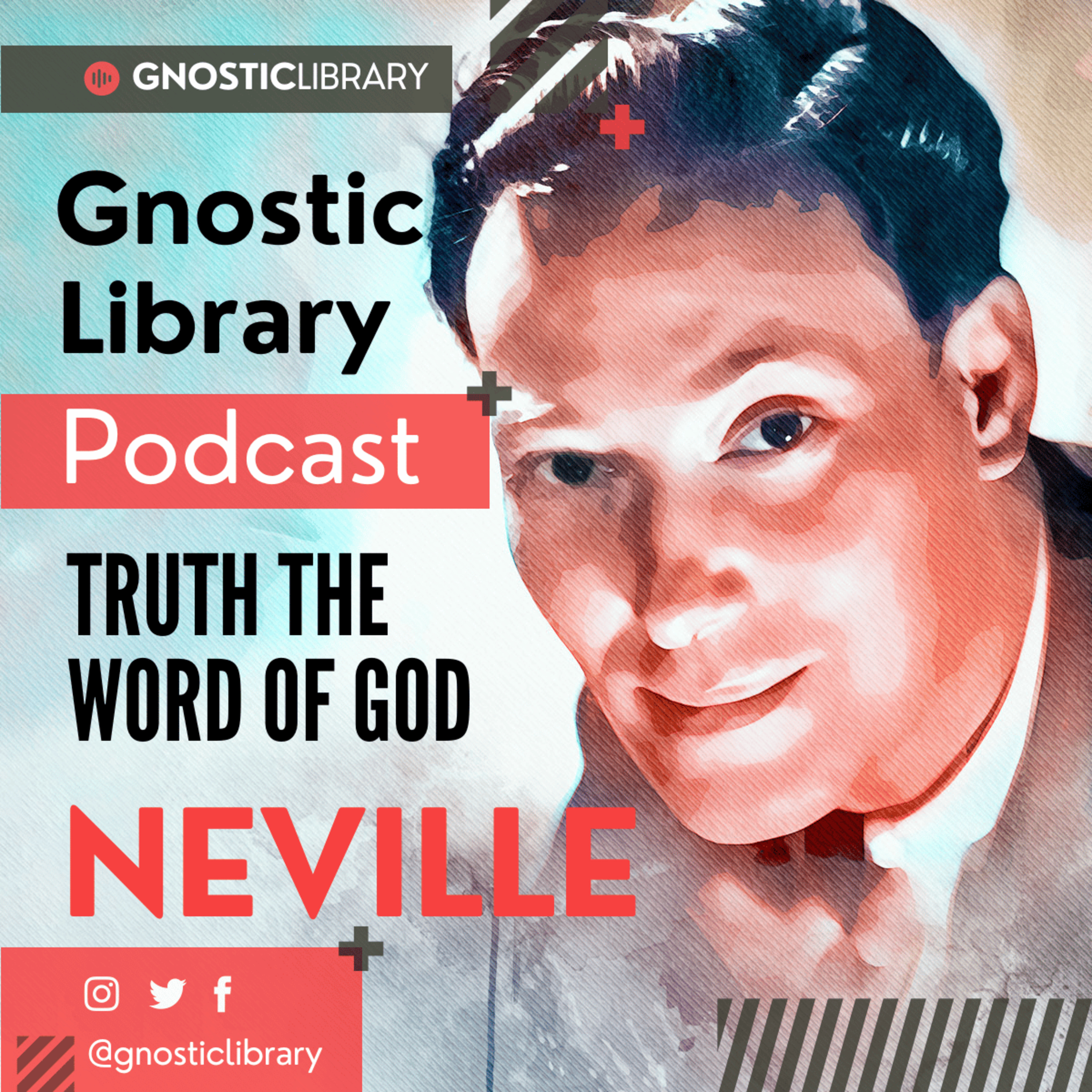NEVILLE GODDARD ❯ Truth the Word of God ❯ COMPLETE CONFERENCE