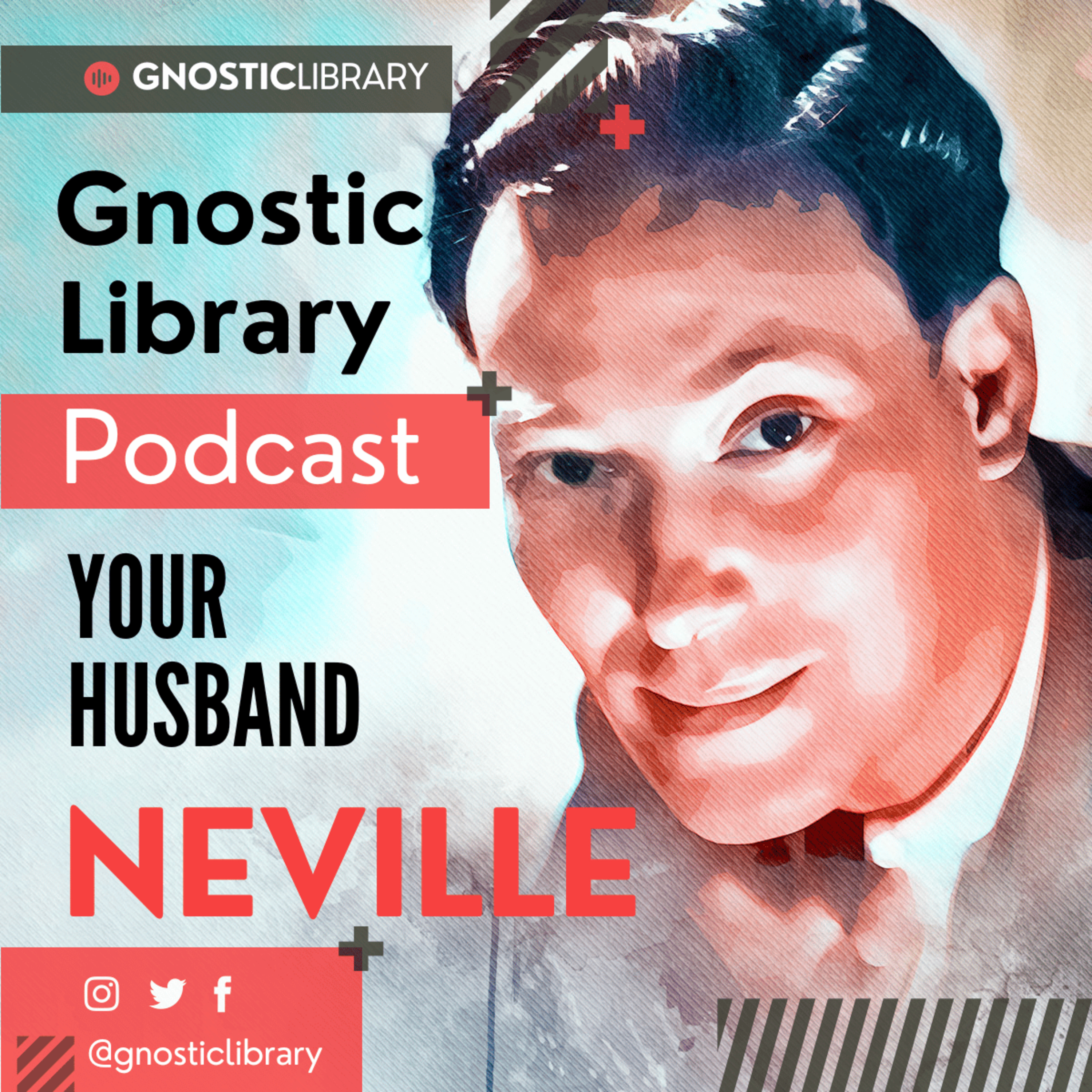 NEVILLE GODDARD ❯ Your Husband ❯ COMPLETE CONFERENCE