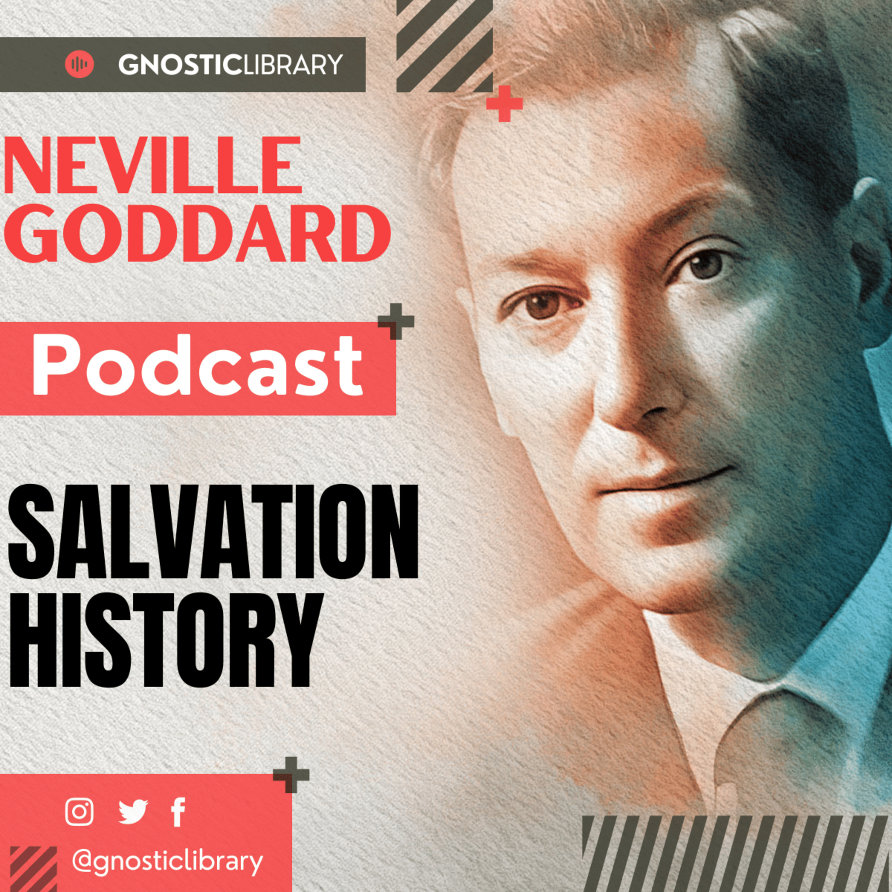 NEVILLE GODDARD ❯ Salvation History ❯ COMPLETE CONFERENCE
