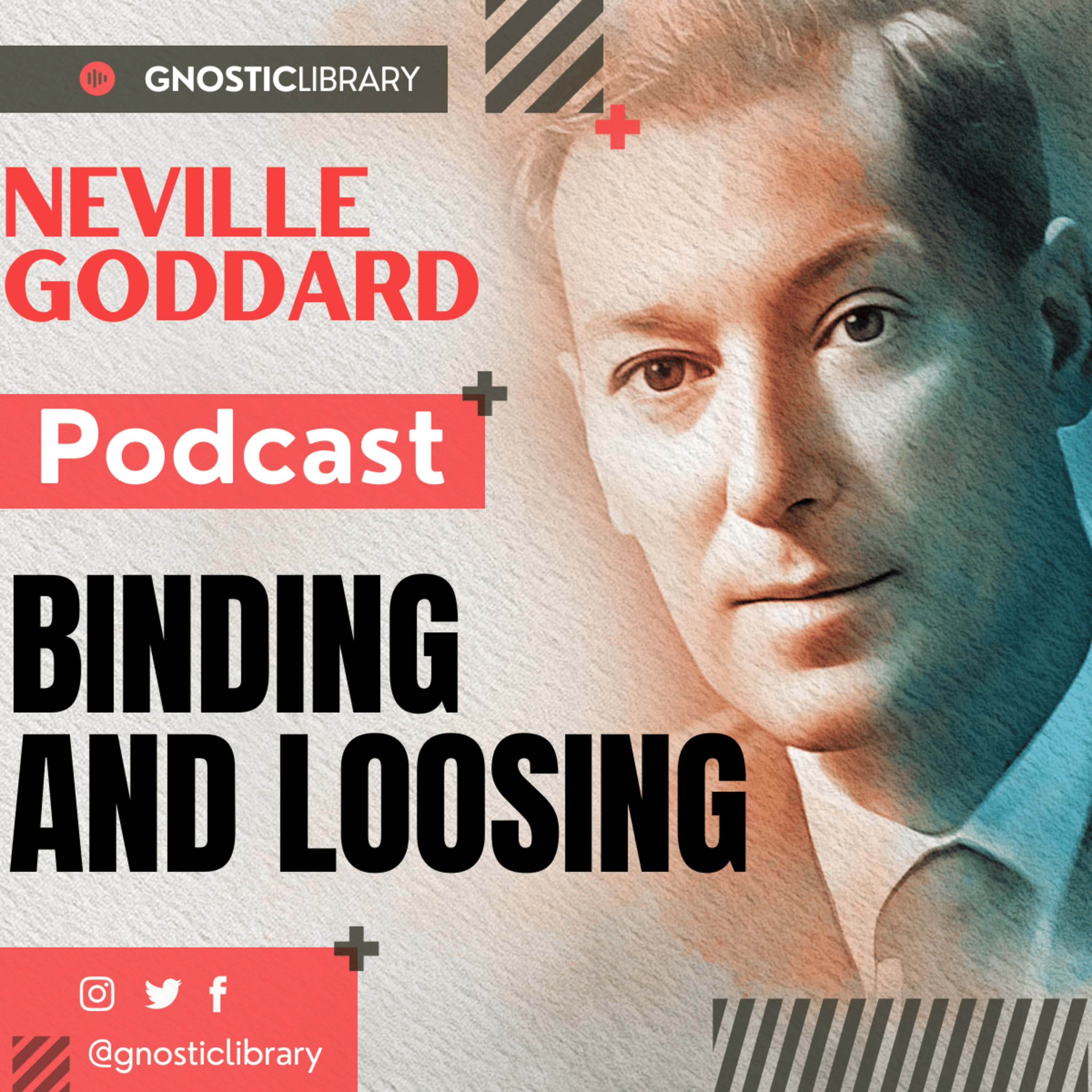 NEVILLE GODDARD ❯ Binding and Loosing ❯ Law of Attraction 🌟 COMPLETE CONFERENCE
