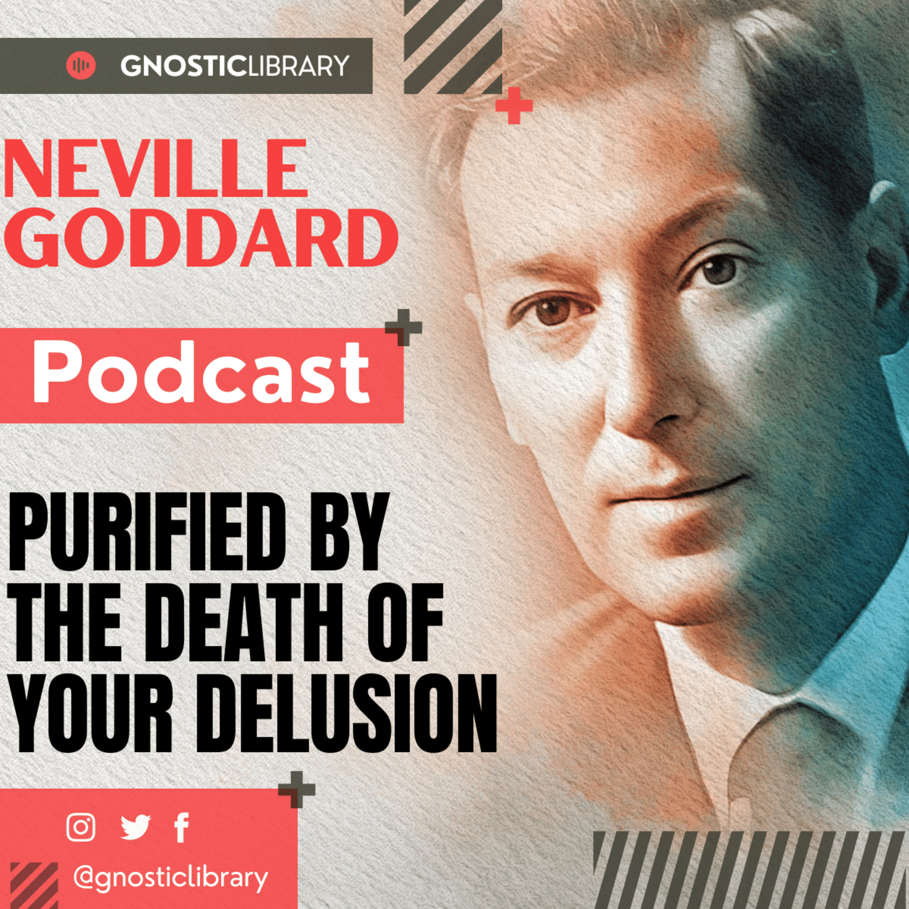 NEVILLE GODDARD ❯ Purified by the Death of Your Delusion ❯ Law of Assumption COMPLETE CONFERENCE