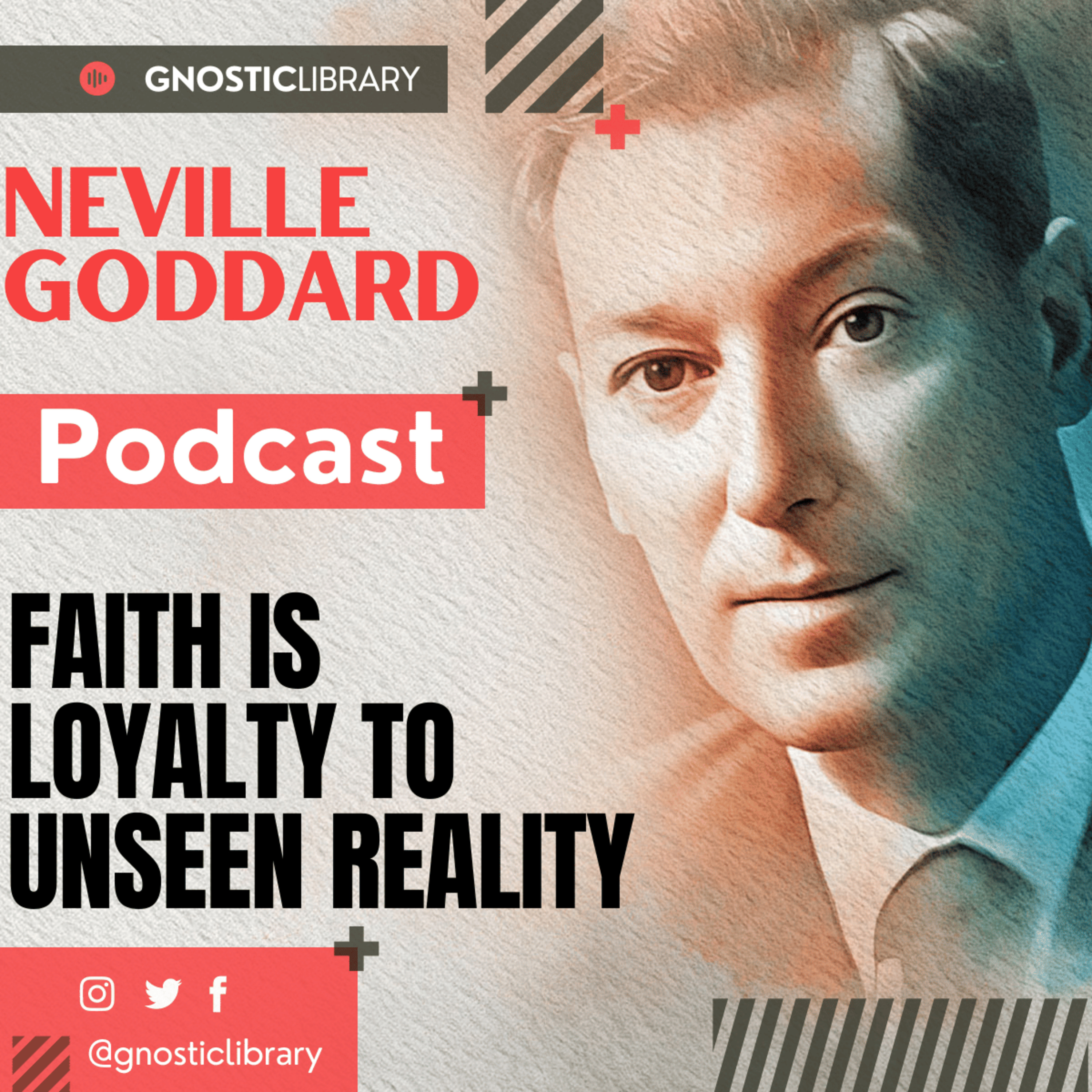 NEVILLE GODDARD ❯ Faith is Loyalty to Unseen Reality ❯ Law of Assumption COMPLETE CONFERENCE