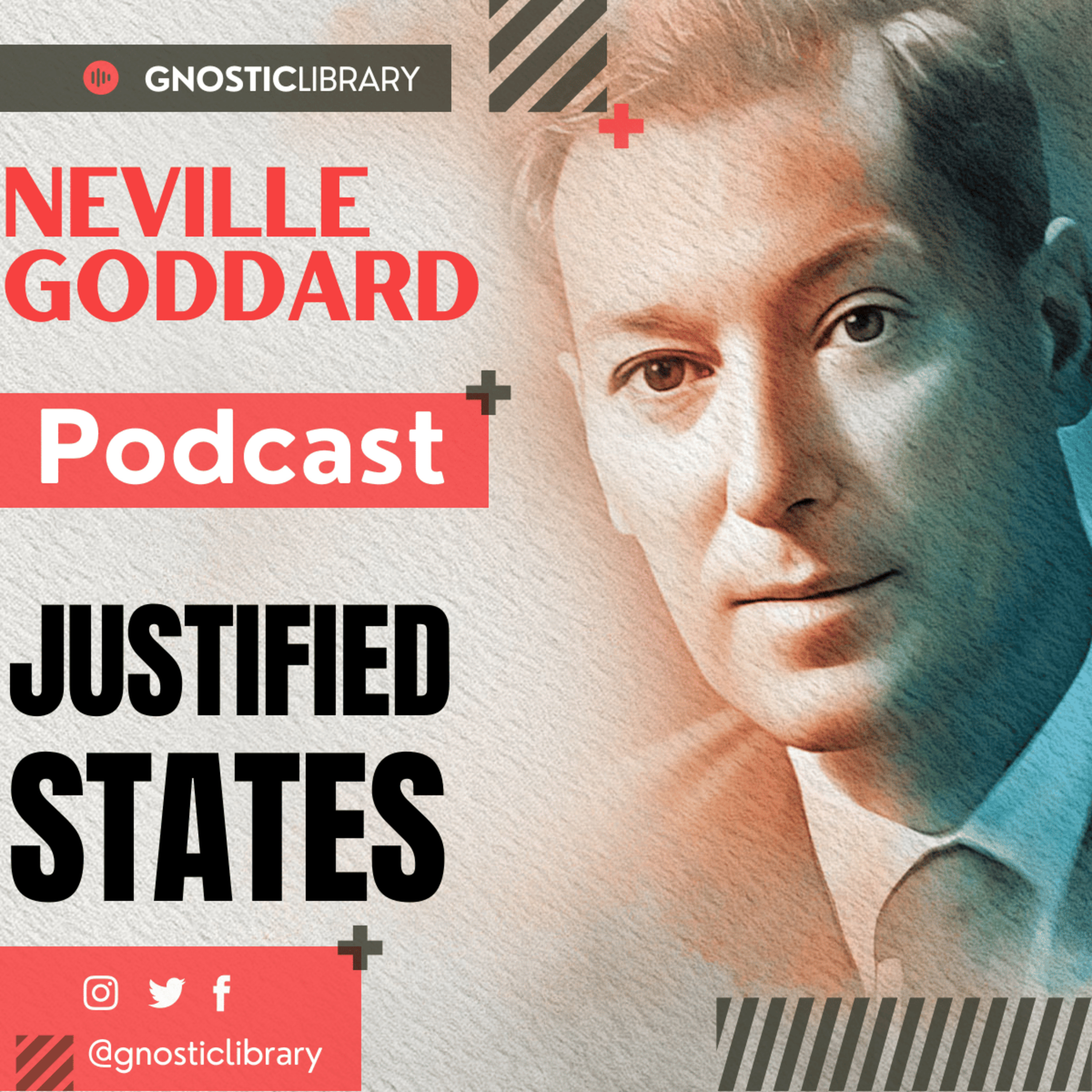 NEVILLE GODDARD ❯ Justified States ❯ Law of Attraction 🌟 COMPLETE CONFERENCE