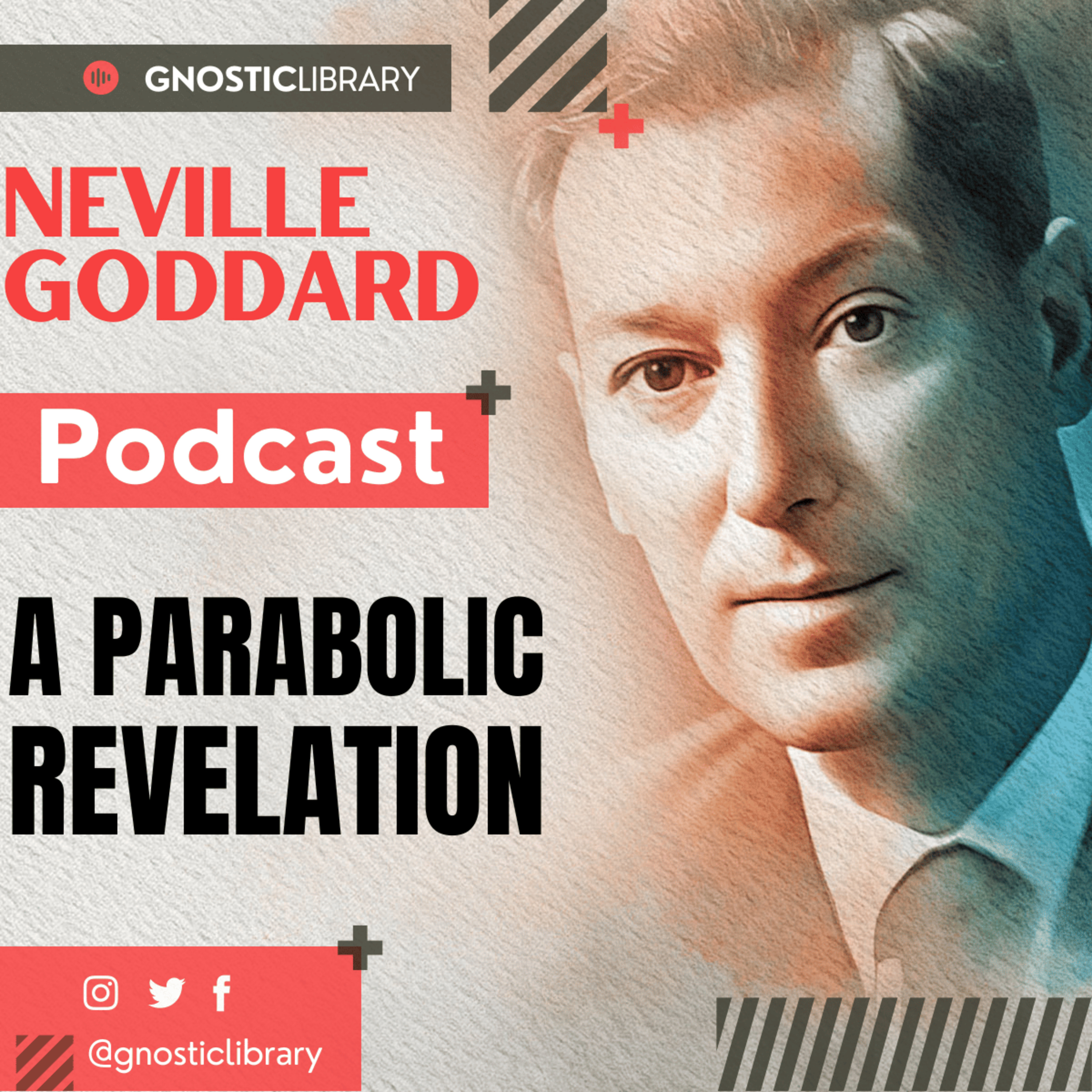 NEVILLE GODDARD ❯ A Parabolic Revelation ❯ Law of Attraction 🌟 COMPLETE CONFERENCE