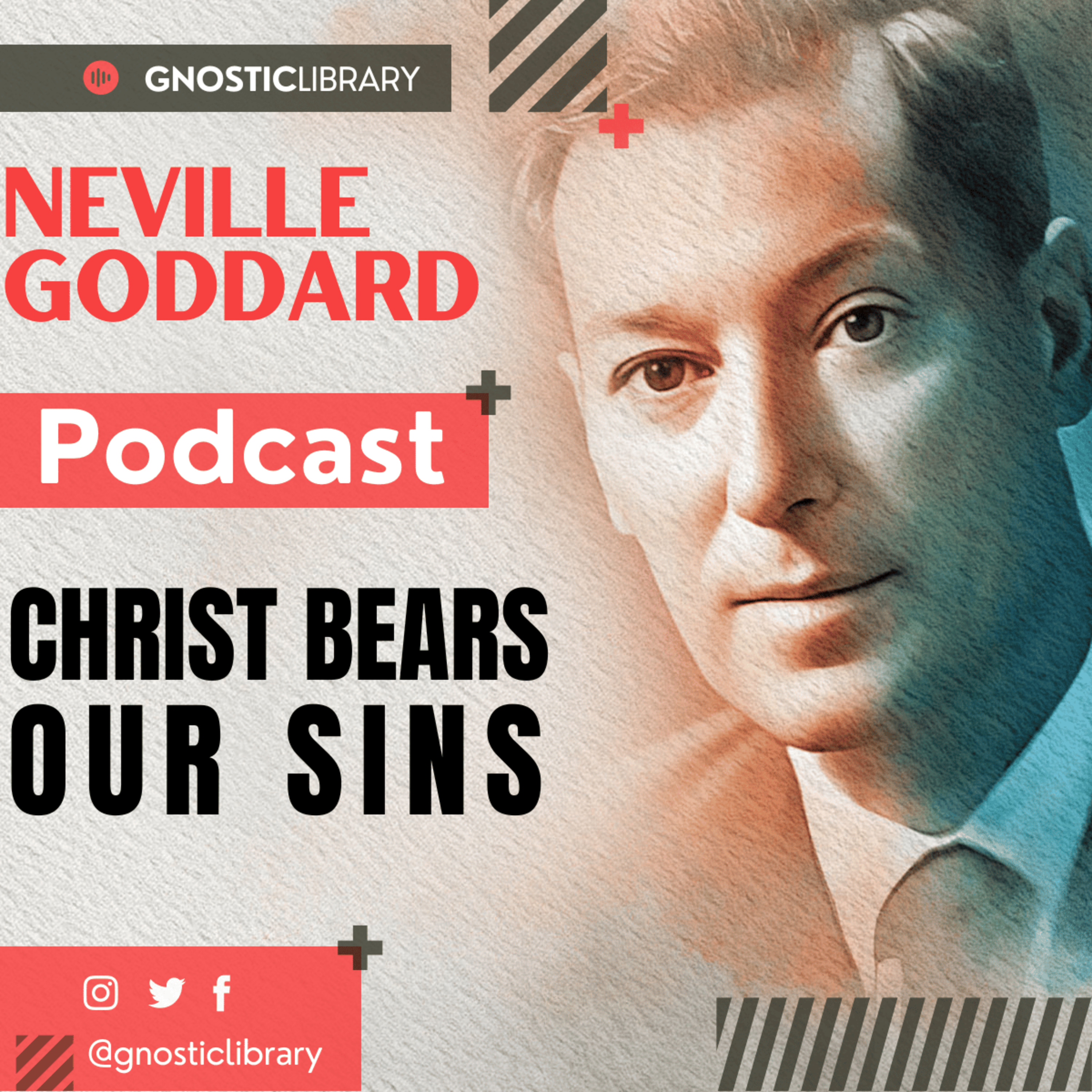 NEVILLE GODDARD ❯ Christ Bears Our Sins ❯ Law of Attraction 🌟 COMPLETE CONFERENCE
