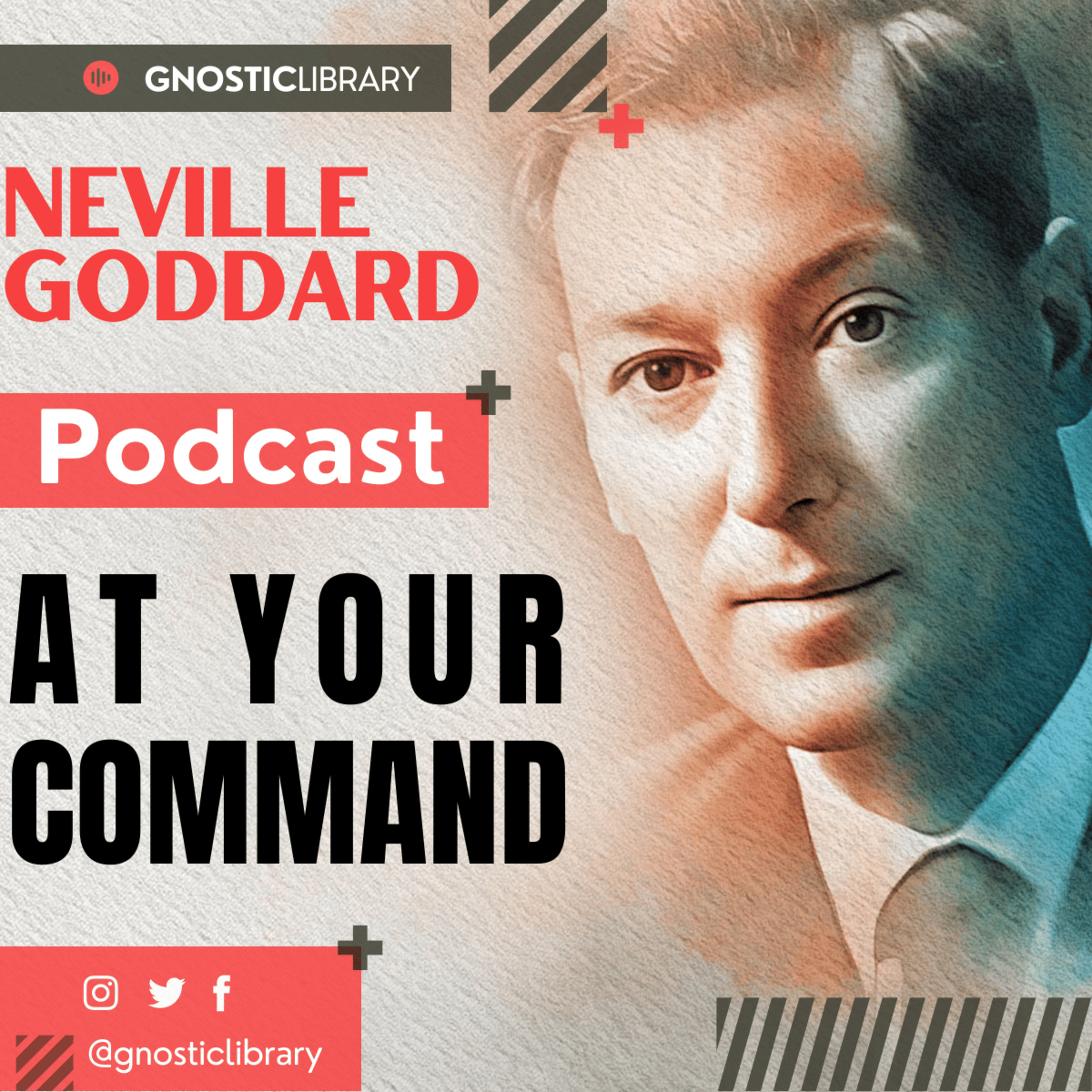 NEVILLE GODDARD ❯ At Your Command ❯ Law of Assumption COMPLETE CONFERENCE