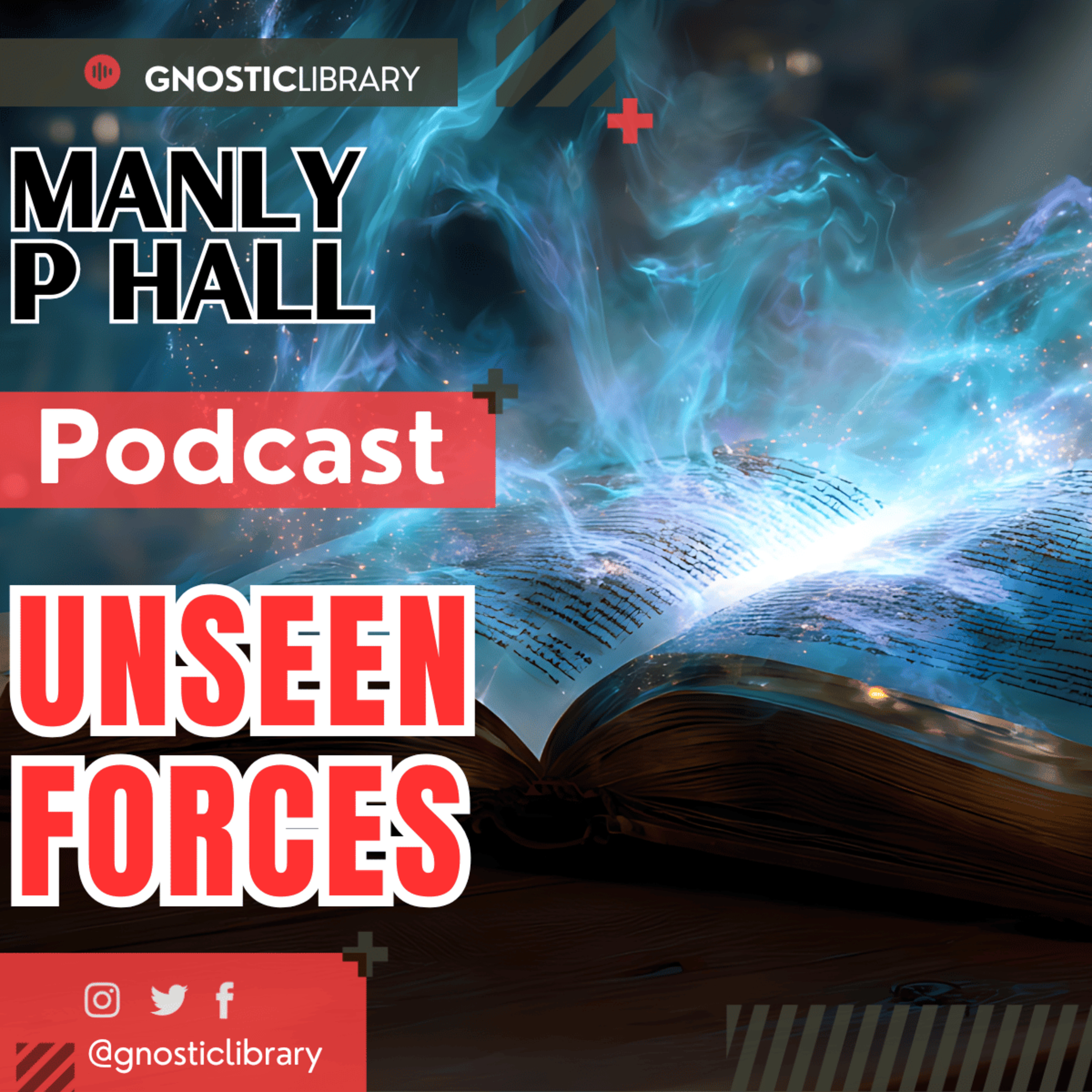 Manly P. Hall 🌌 Unseen Forces 🪐 The Hidden Power of Mind and Destiny Manly P. Hall 🌌 Unseen Forces 🪐 The Hidden Power of Mind and Destiny