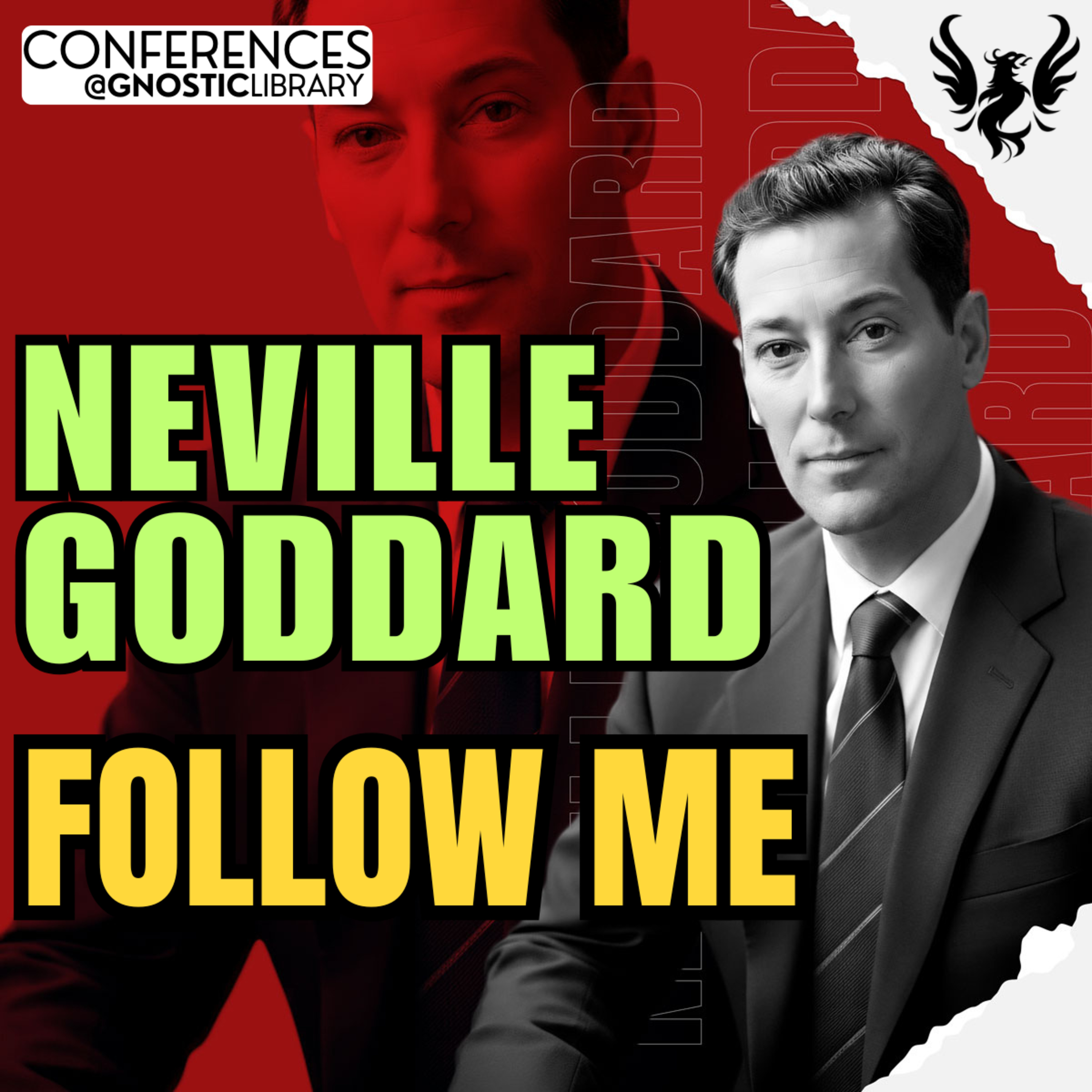 NEVILLE GODDARD ❯ Follow Me 🔥 Full Conference Audio 💫 The Law of Assumption
