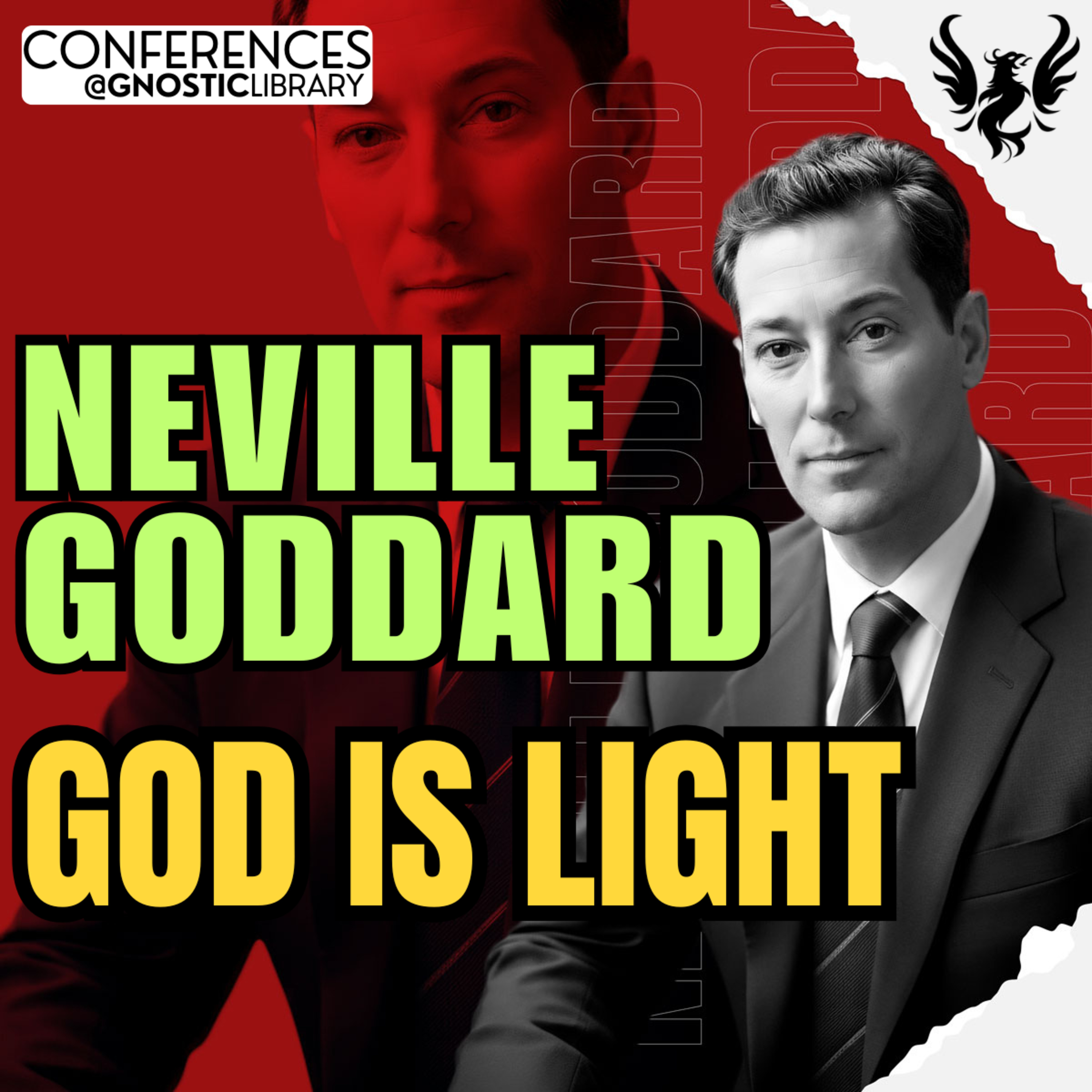 NEVILLE GODDARD ❯ God Is Light 🔥 Full Conference Audio 💫 The Law of Assumption