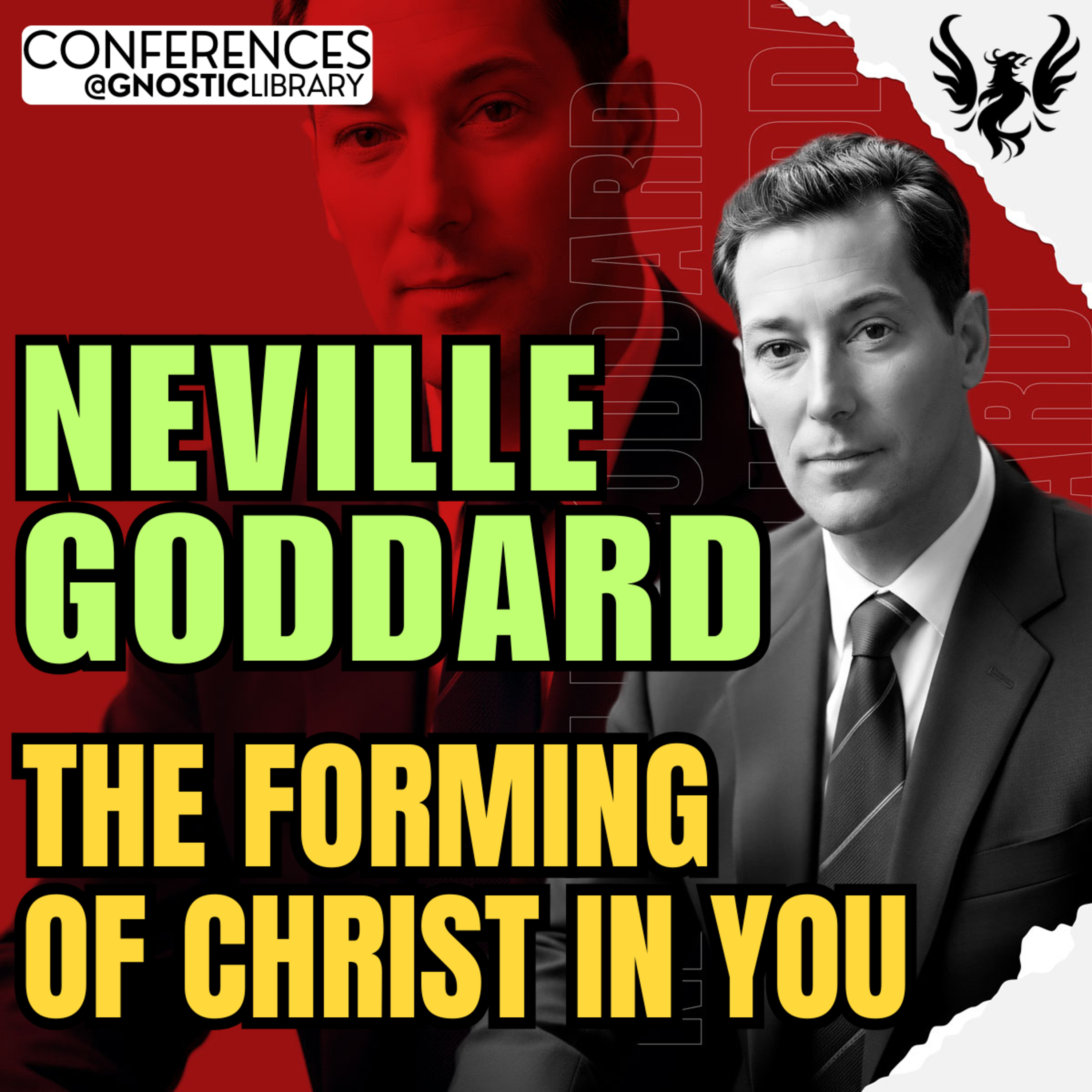 NEVILLE GODDARD ❯ The Forming of Christ in You Full Conference Audio The Law of Assumption episode artwork