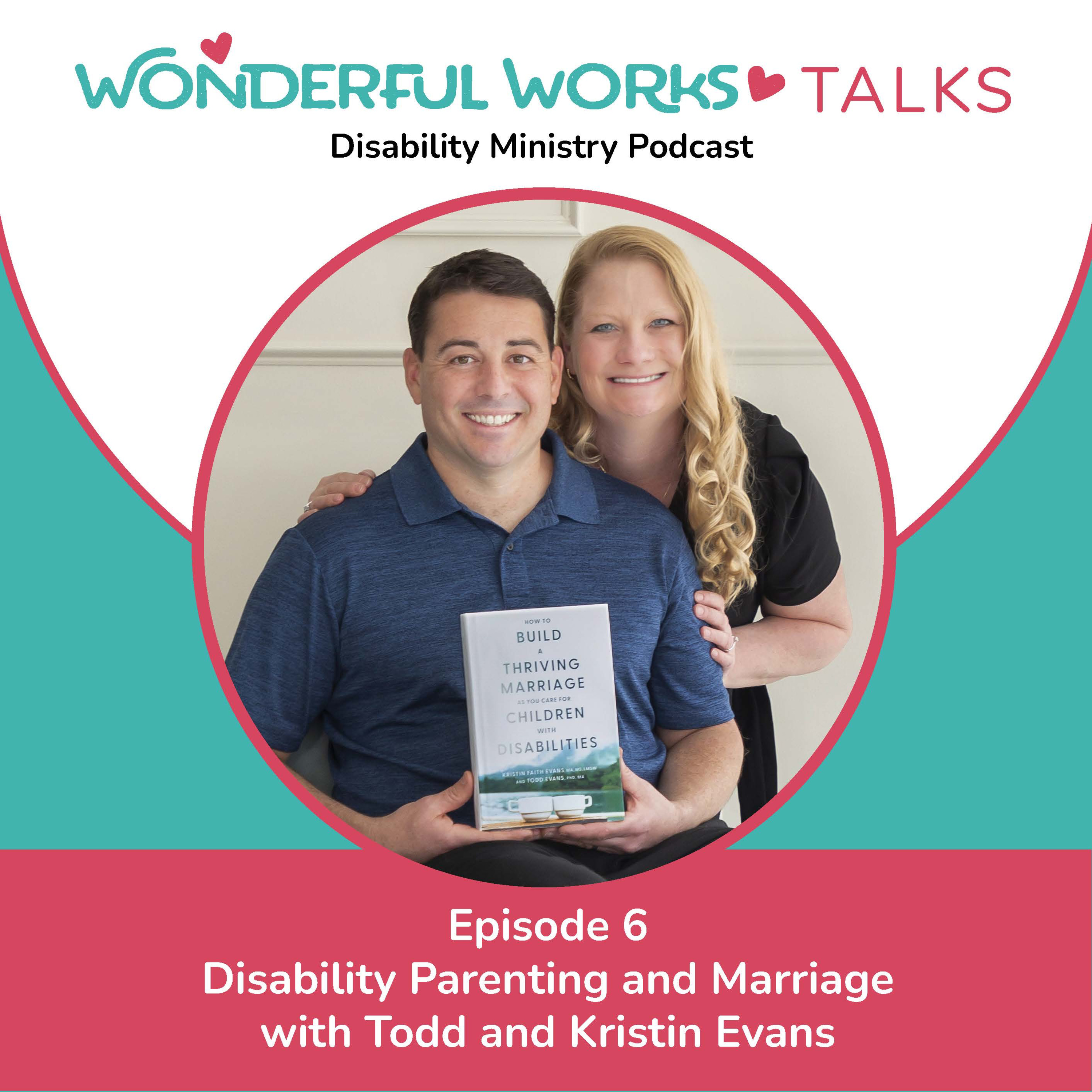 Wonderful Works Talks - Disability Ministry Podcast