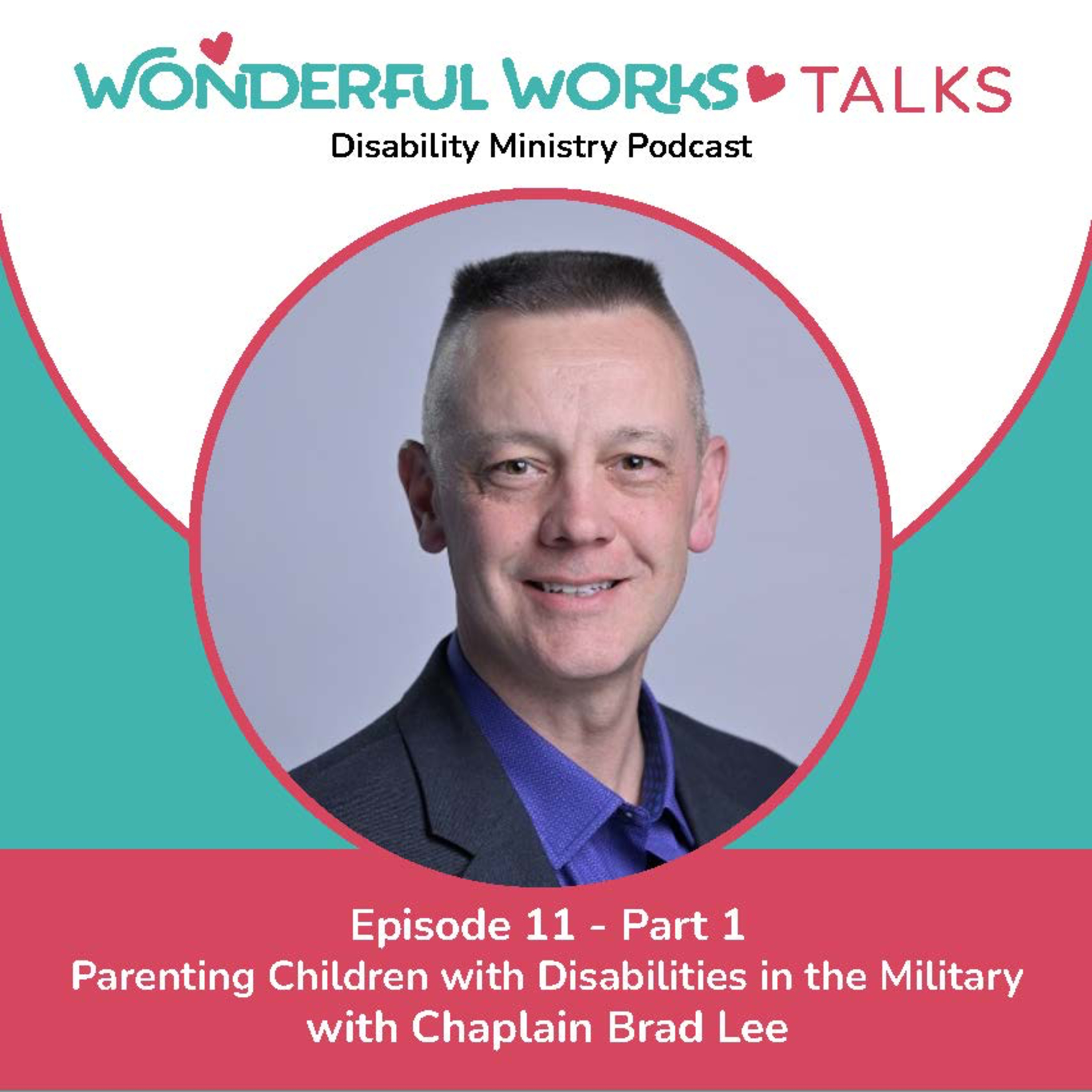 Wonderful Works Talks - Accessible Faith Podcast