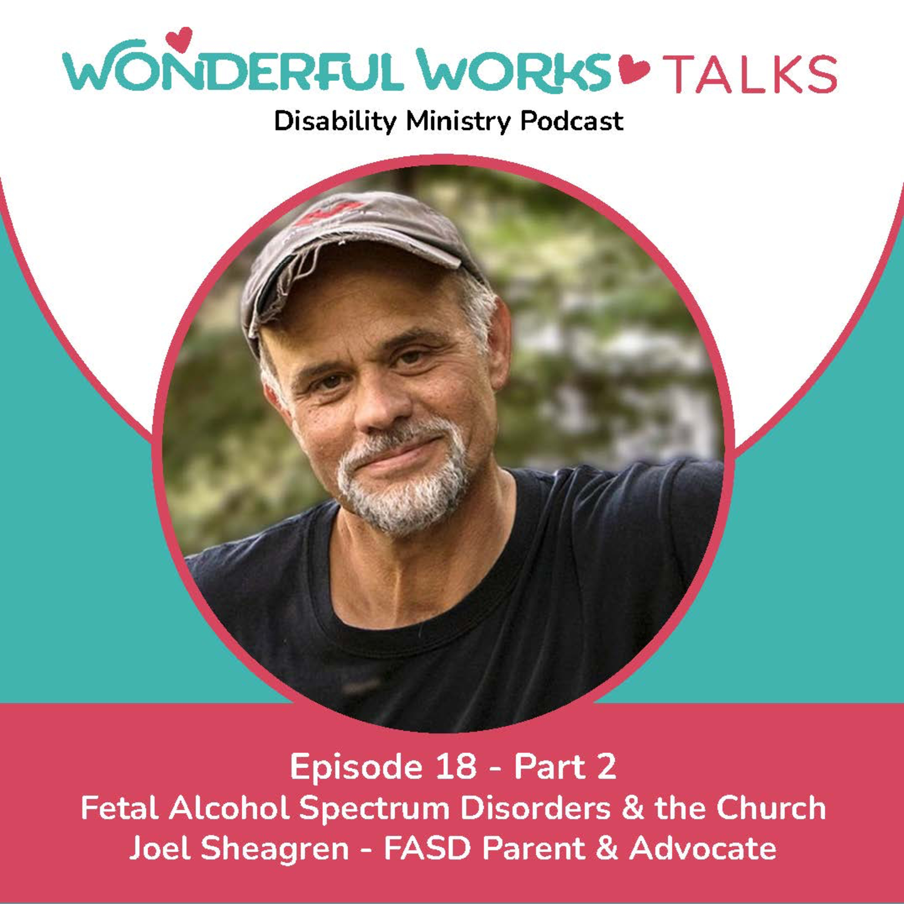 Wonderful Works Talks - Accessible Faith Podcast