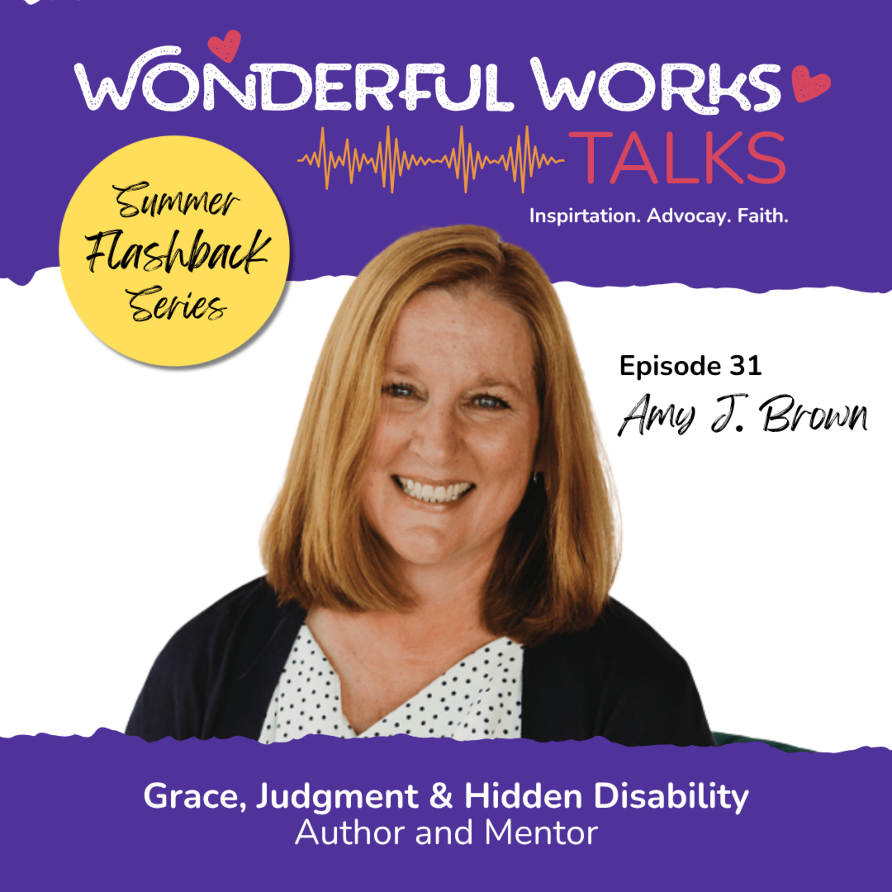 Grace, Judgment, and Hidden Disabilities with Amy J. Brown - Summer Flashback episode artwork
