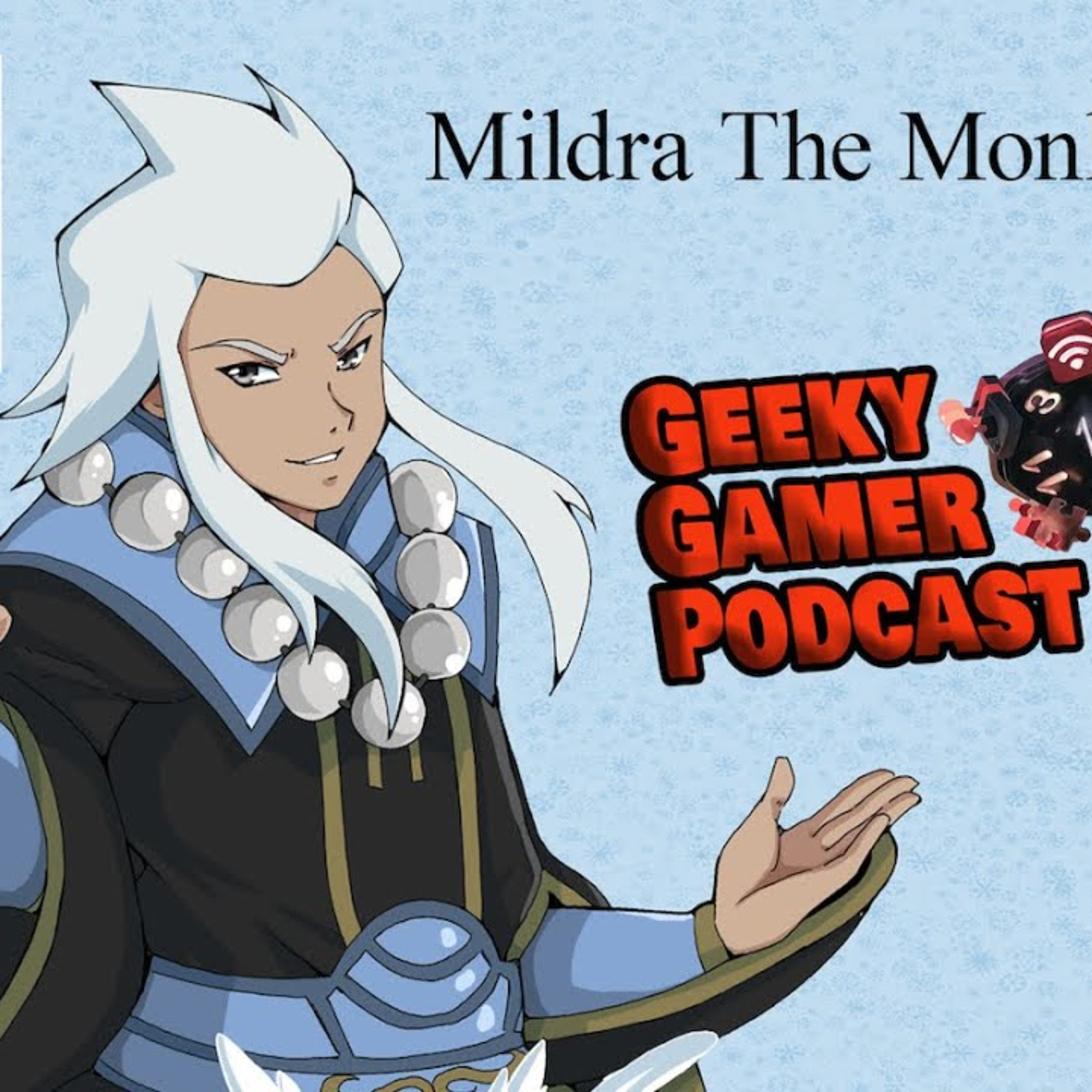 2-07 "Final Fantasy" Mildra (RPG) | Geeky Gamer Podcast - 10/10/24 episode artwork