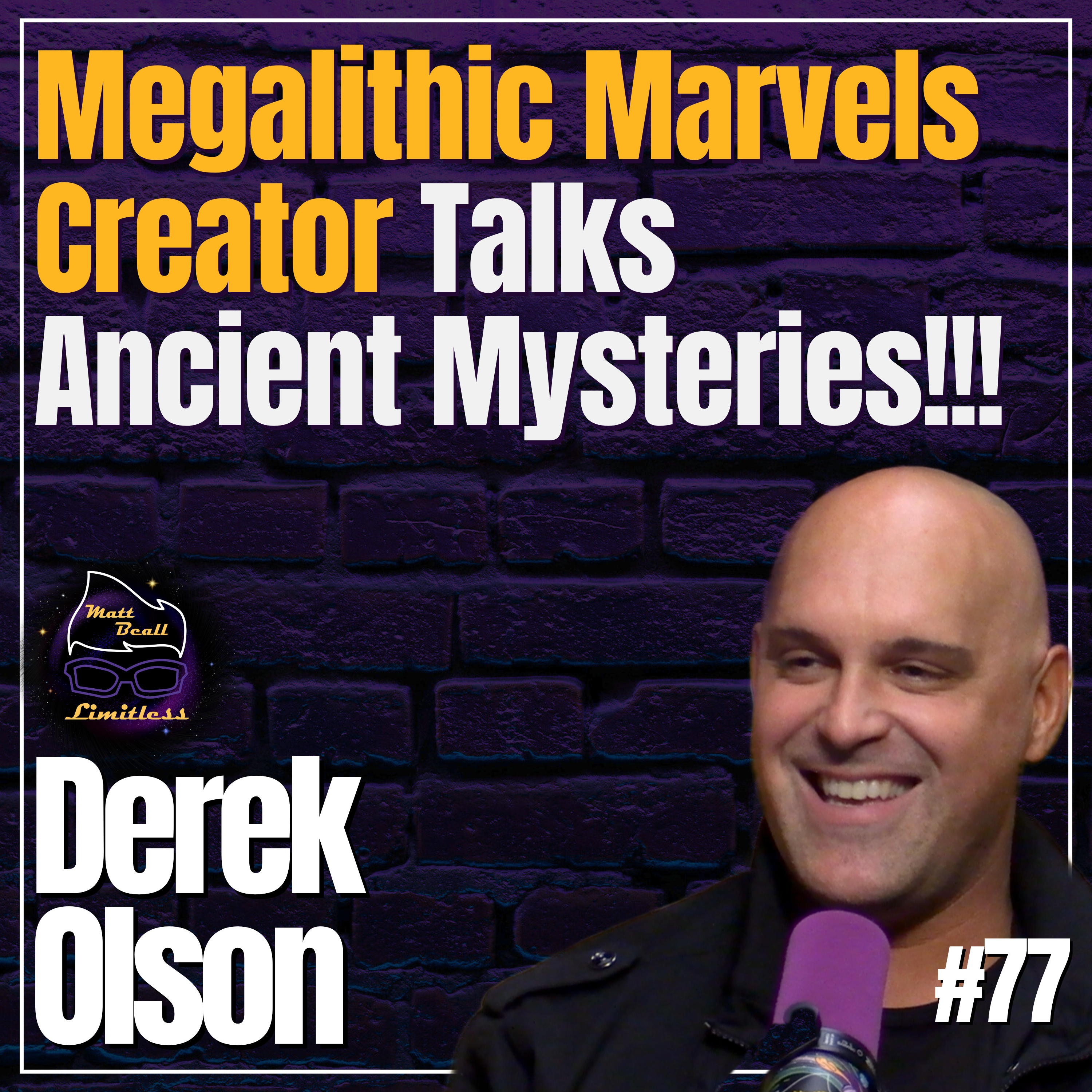 Peruvian Portals. Giants. Rapa Nui. Levitation. Egypt’s Area 51 | #77 Derek Olson