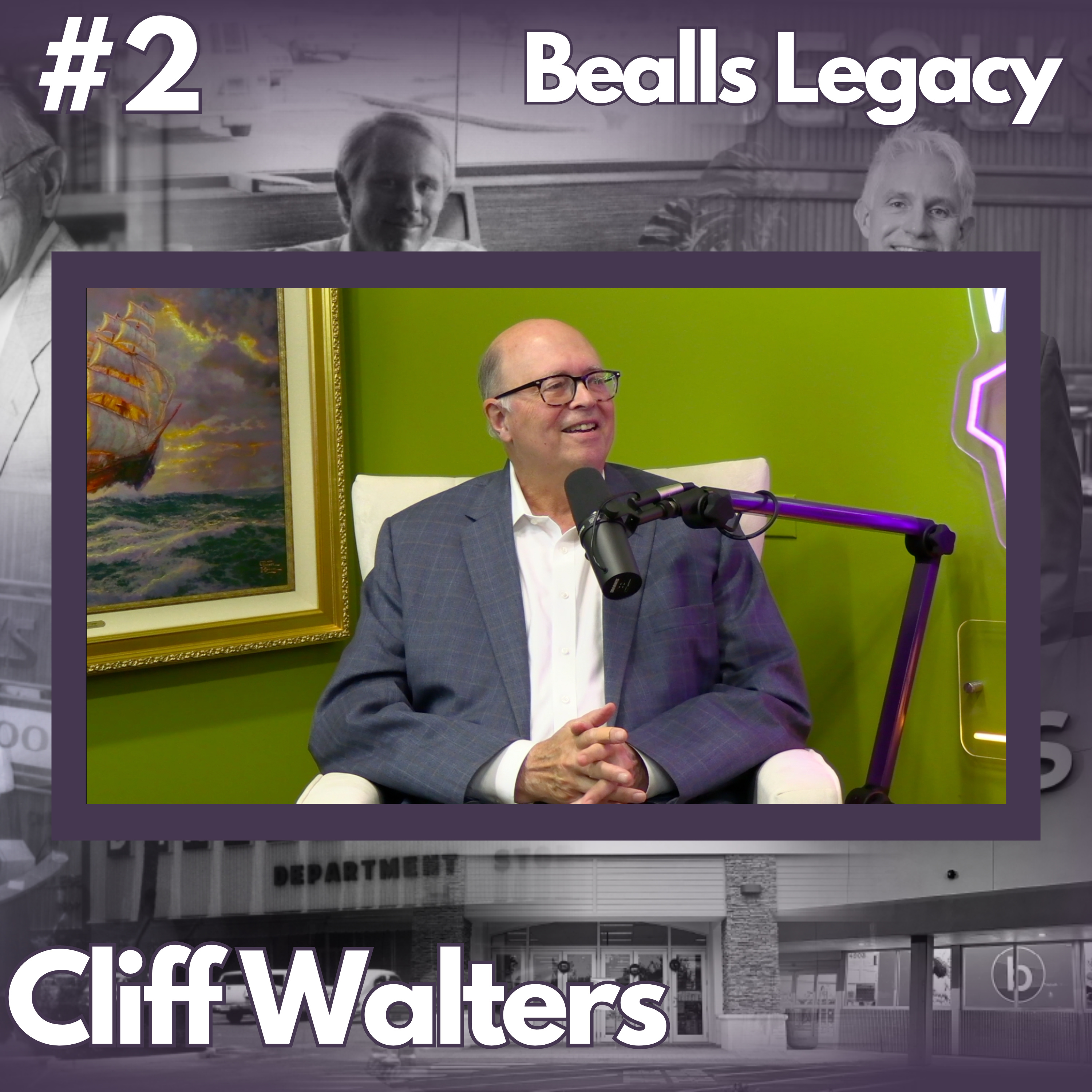 Inside the Bealls Boardroom | #2 Cliff Walters episode artwork