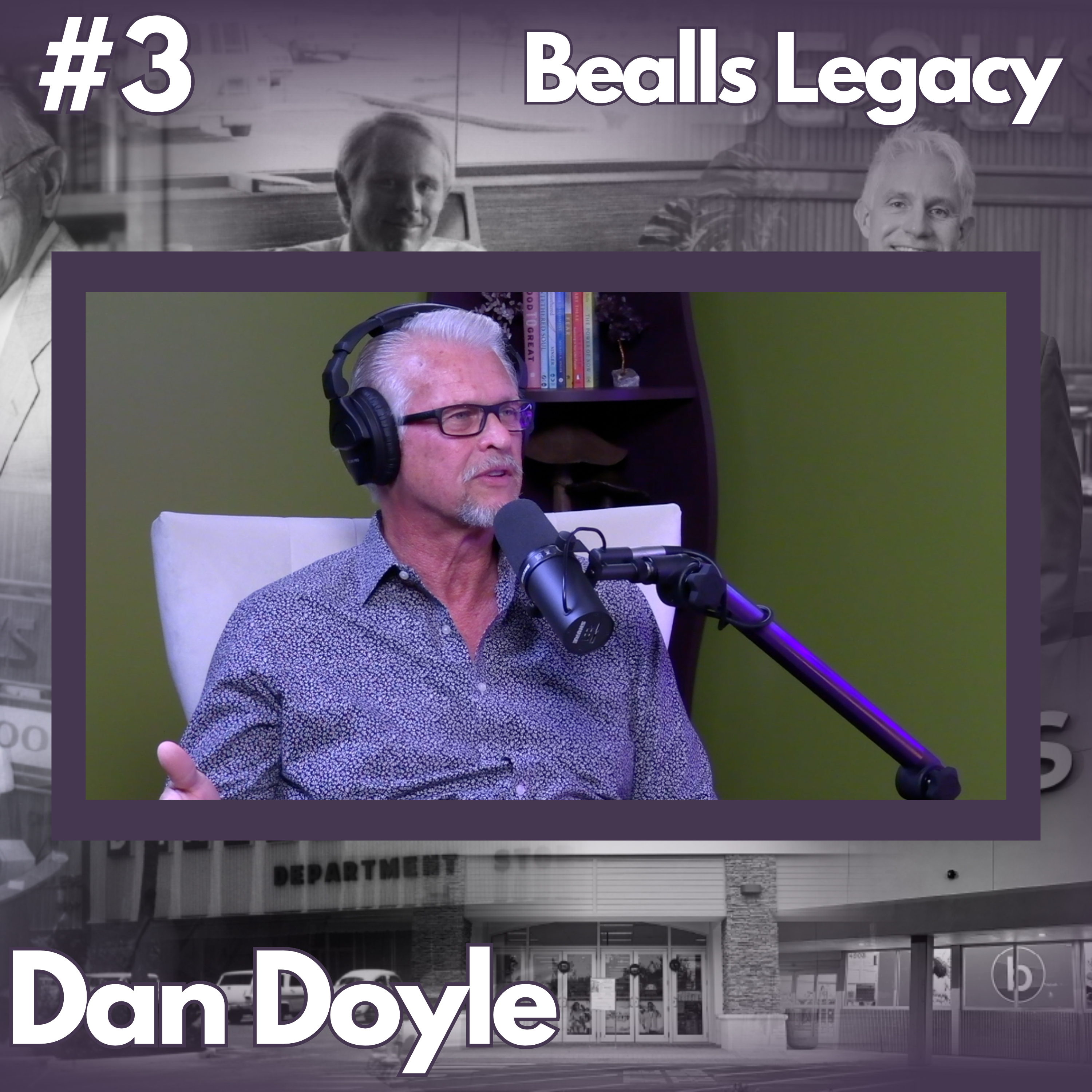 A Legacy of Loyalty & Leadership | #3 Dan Doyle episode artwork