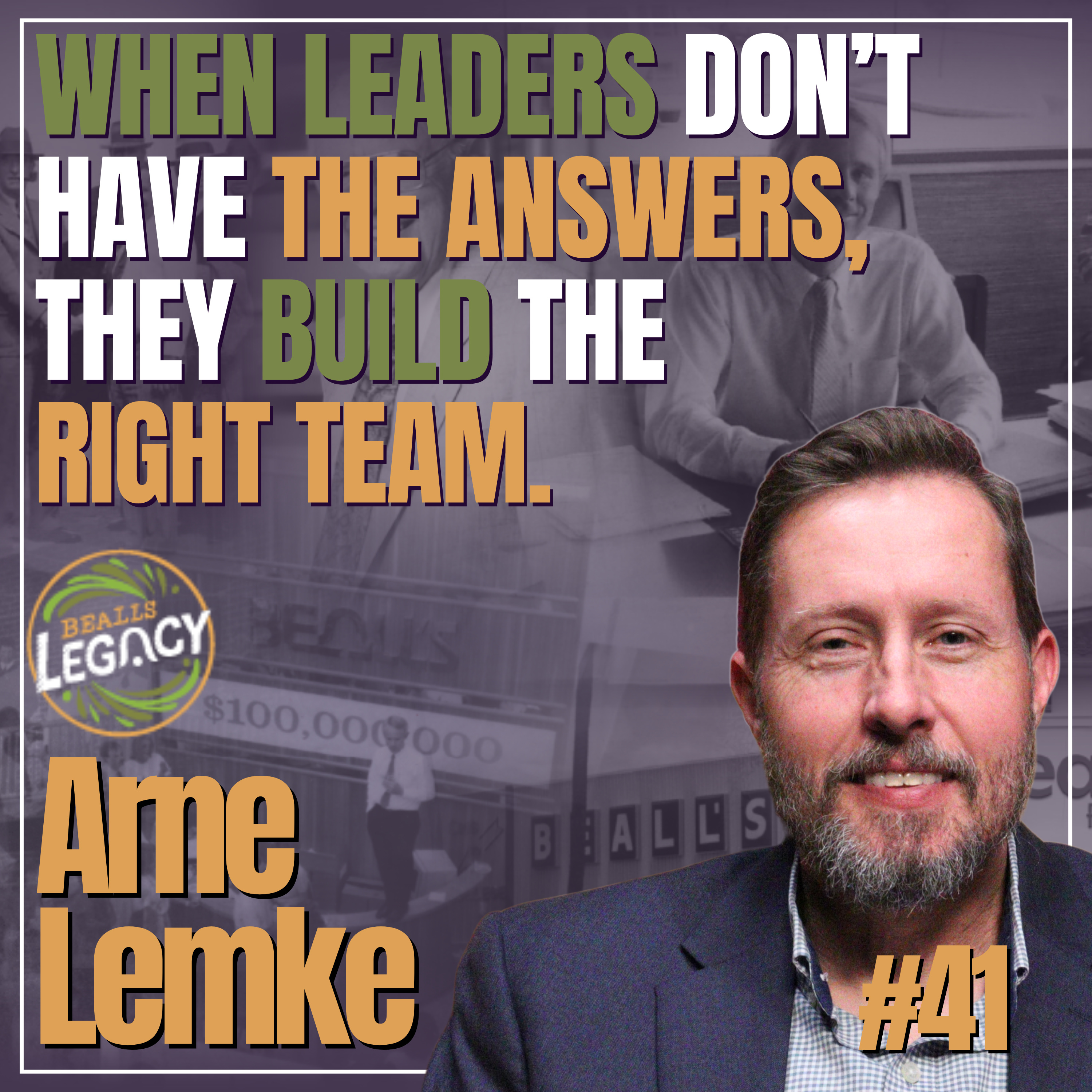 Carrying the Culture Forward: Leadership, Legacy, and People | #41 Arne Lemke