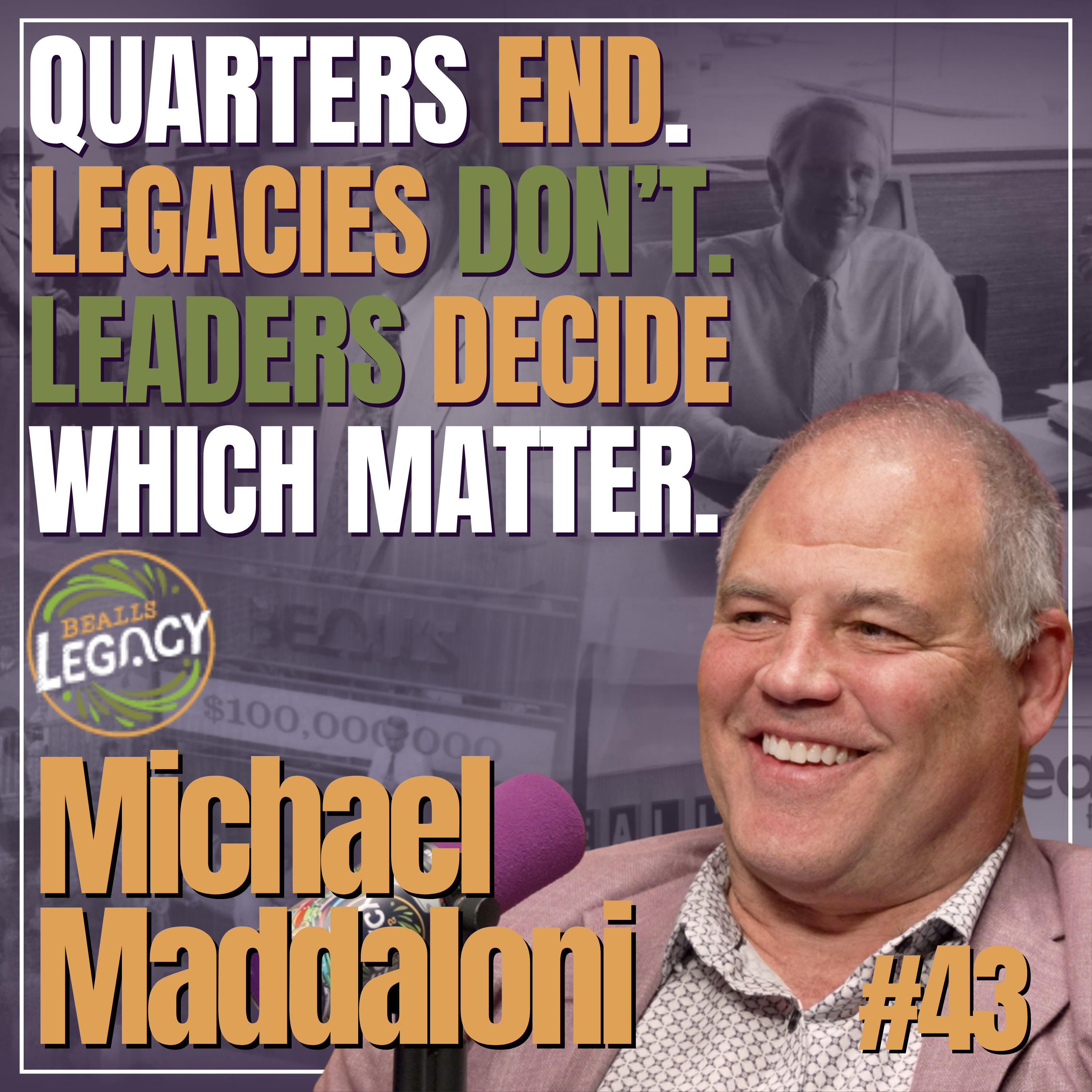 Inside Bealls: Long-Term Thinking, Financial Discipline, and Legacy | #43 Michael Maddaloni episode artwork