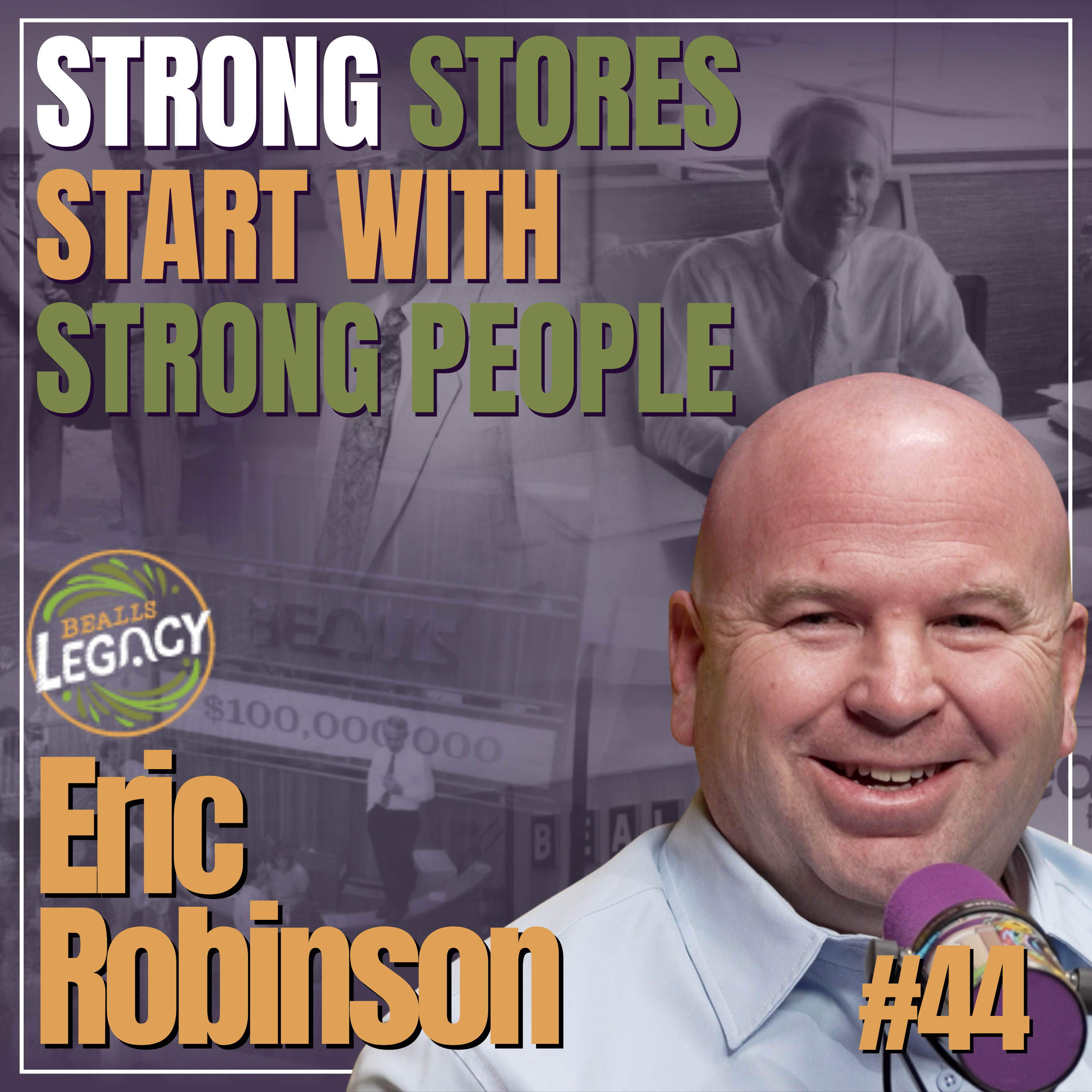 Relationship Before Task: A Regional Director’s Approach to Leading Stores | #44 Eric Robinson episode artwork
