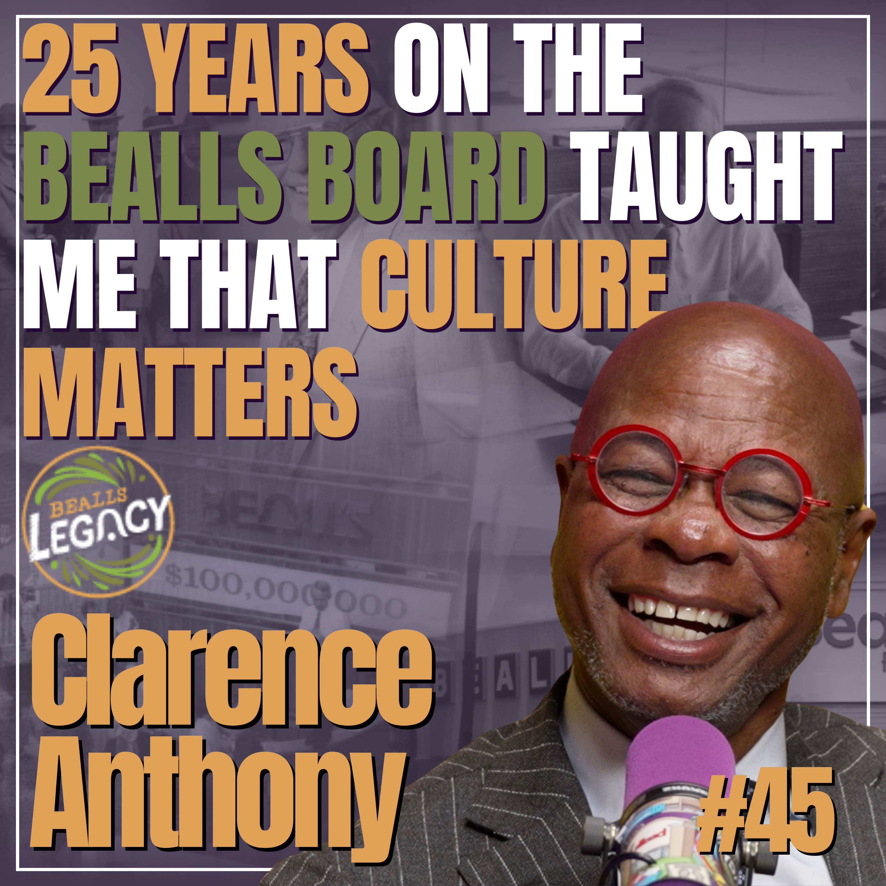 People First: Leadership Lessons from 25 Years on the Bealls Board | #45 Clarence Anthony episode artwork
