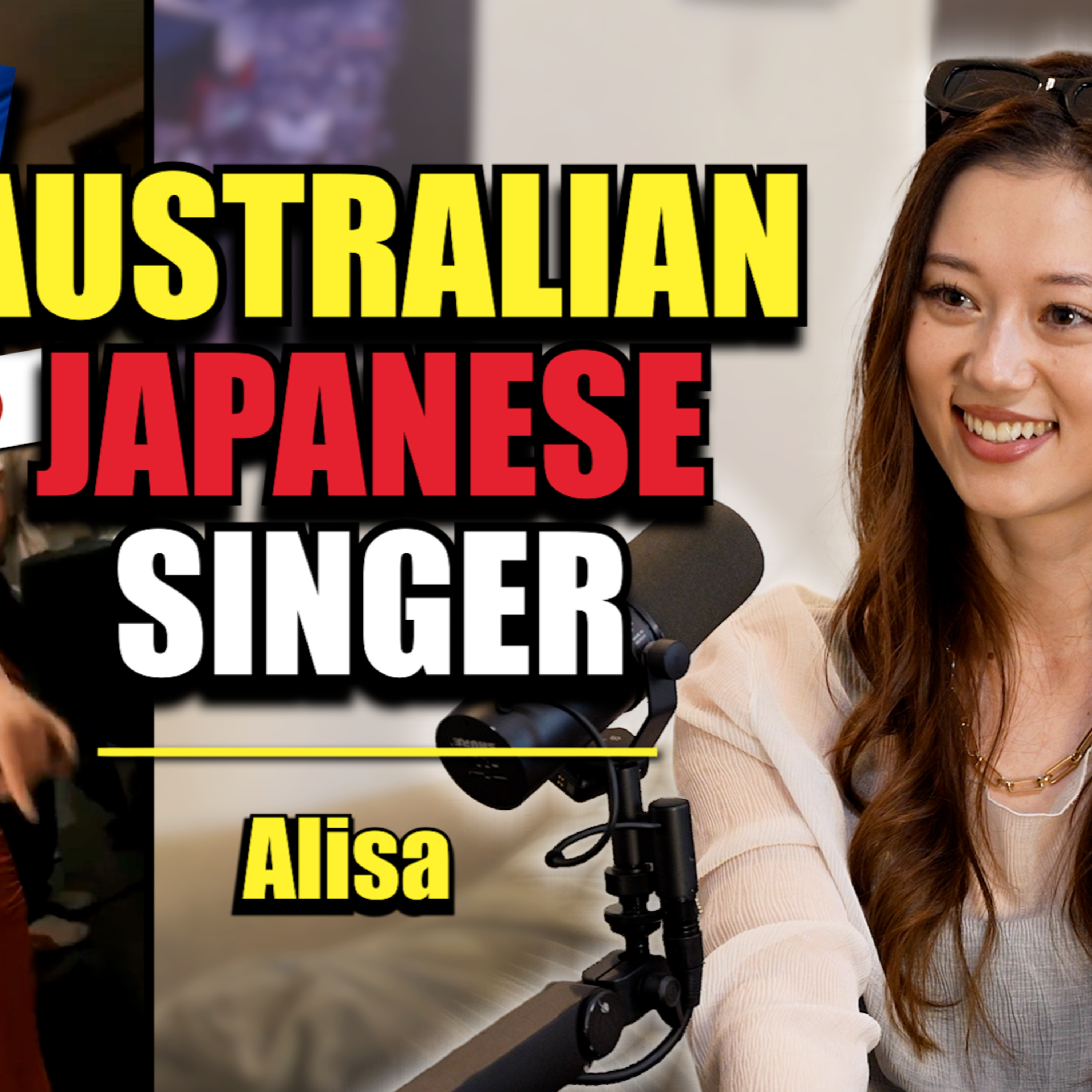 Ep. 32 | Living the Dream Life in Tokyo | Half Japanese-Australian Singer ft. Alisa